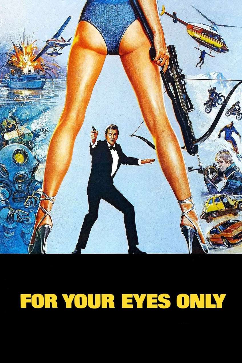 Poster chính thức của phim Phim Phiêu Lưu, Phim Hành Động "007: Riêng Cho Đôi Mắt Em" (For Your Eyes Only - 1981), với sự tham gia của diễn viên Roger Moore và Carole Bouquet.