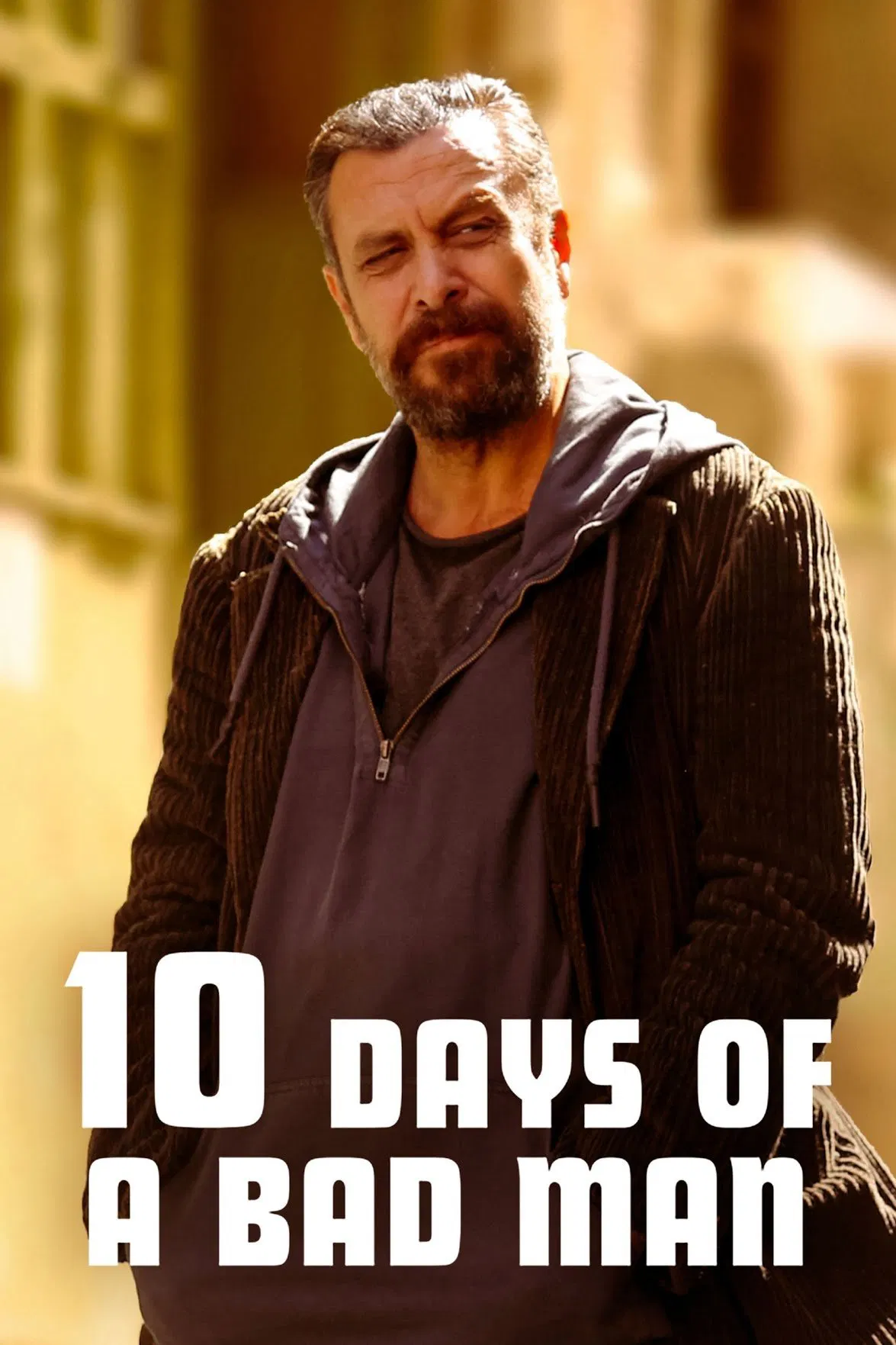 Poster chính thức của phim Phim Hình Sự, Phim Tâm Lý "10 Ngày Của Một Kẻ Xấu" (10 Days of a Bad Man - 2023), với sự tham gia của diễn viên Nejat İşler và Nur Fettahoğlu.