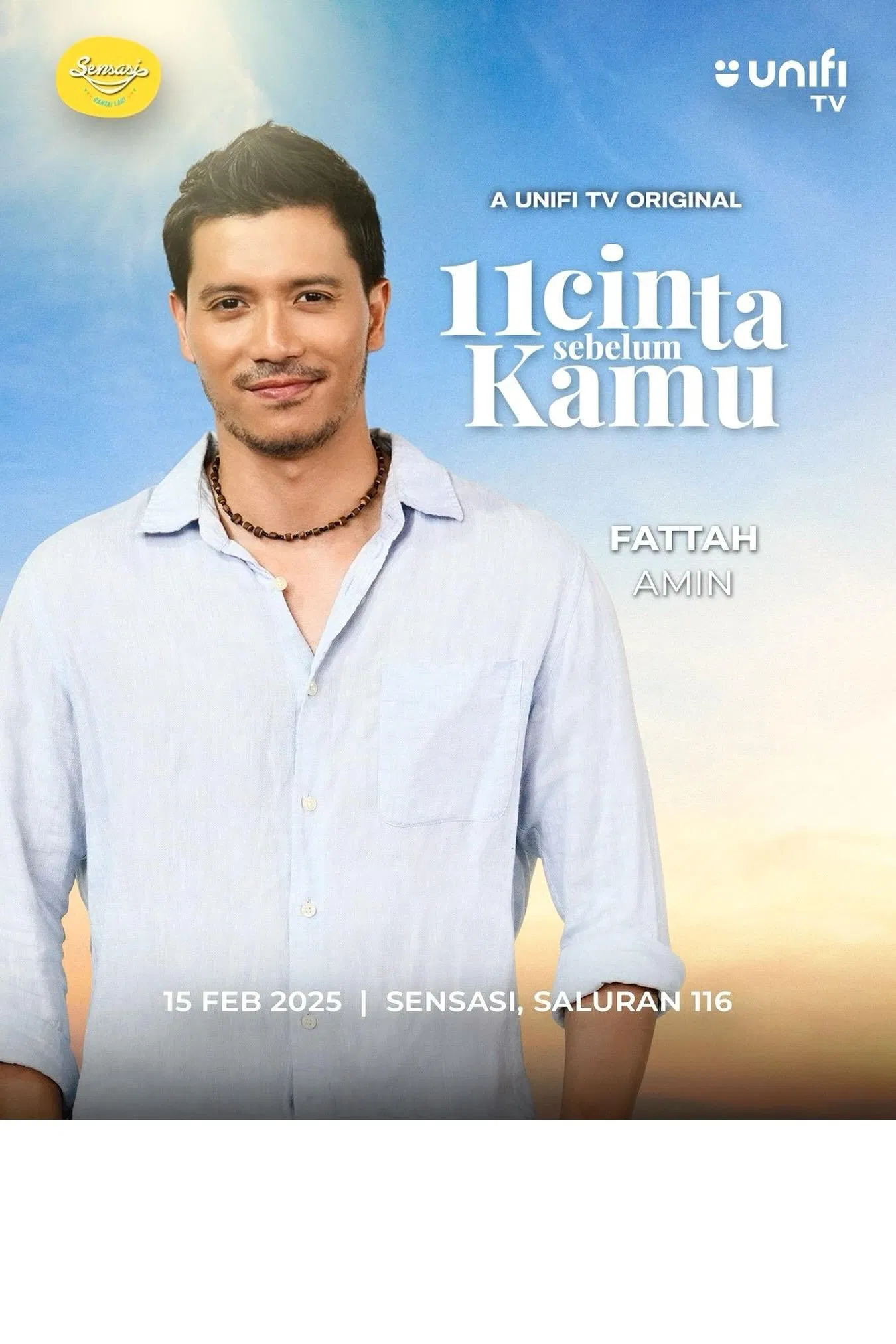 Poster chính thức của phim "11 mối tình trước em" (11 Cinta Sebelum Kamu - 2025), với sự tham gia của diễn viên Fattah Amin.