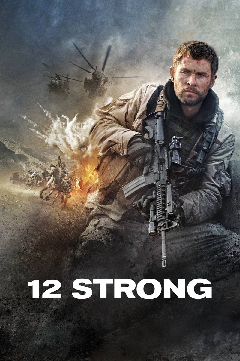 Poster chính thức của phim Phim Chiến Tranh, Phim Tâm Lý "12 Kỵ Binh Quả Cảm" (12 Strong - 2018), với sự tham gia của diễn viên Chris Hemsworth và Michael Shannon.