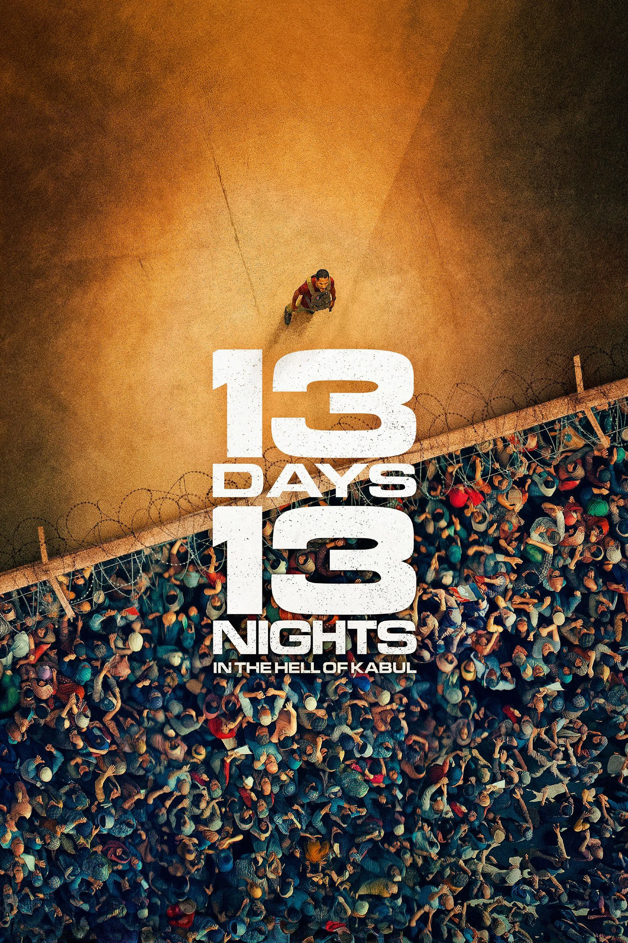 Poster chính thức của phim Phim Hành Động, Phim Chiến Tranh "13 Ngày Và Đêm" (13 Days, 13 Nights: In the Hell of Kabul - 2025), với sự tham gia của diễn viên Roschdy Zem và Lyna Khoudri.