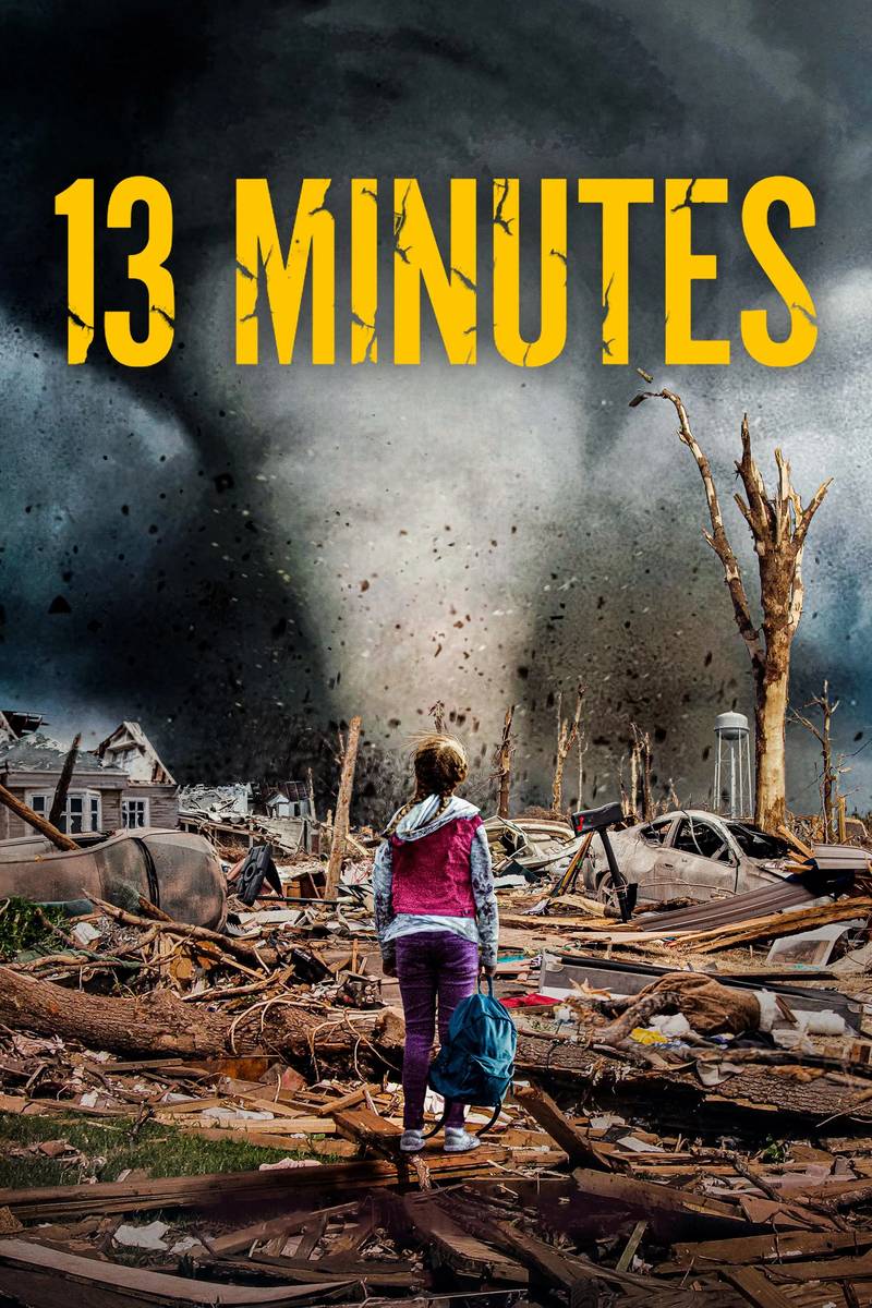 Poster chính thức của phim Phim Hành Động, Phim Tâm Lý "13 Phút Sống Còn" (13 Minutes - 2021), với sự tham gia của diễn viên Trace Adkins và Anne Heche.
