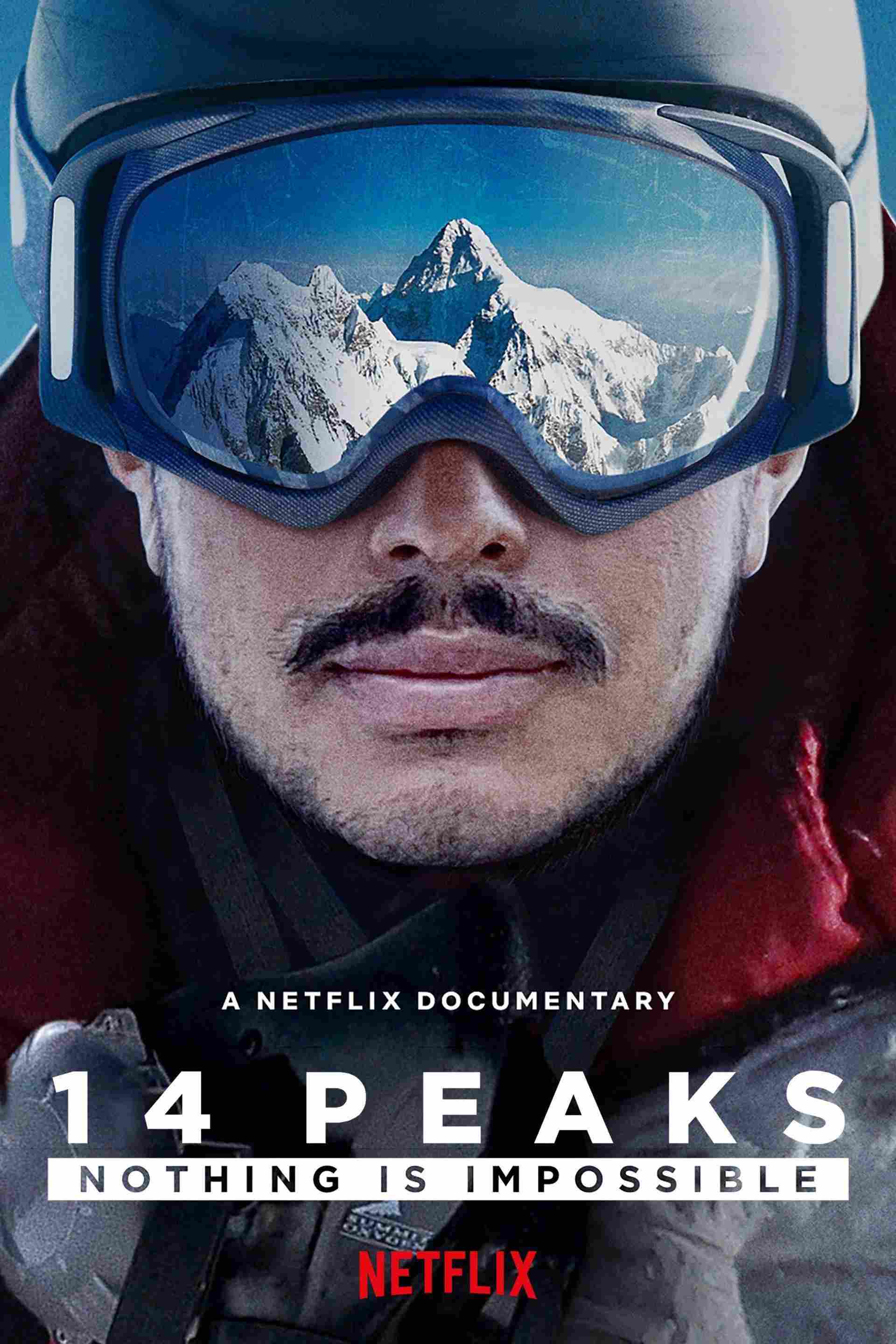 Poster chính thức của phim Phim Tài Liệu "14 Đỉnh Núi: Không Có Gì Là Không Thể" (14 Peaks: Nothing Is Impossible - 2021), với sự tham gia của diễn viên Nirmal Purja và Jimmy Chin.