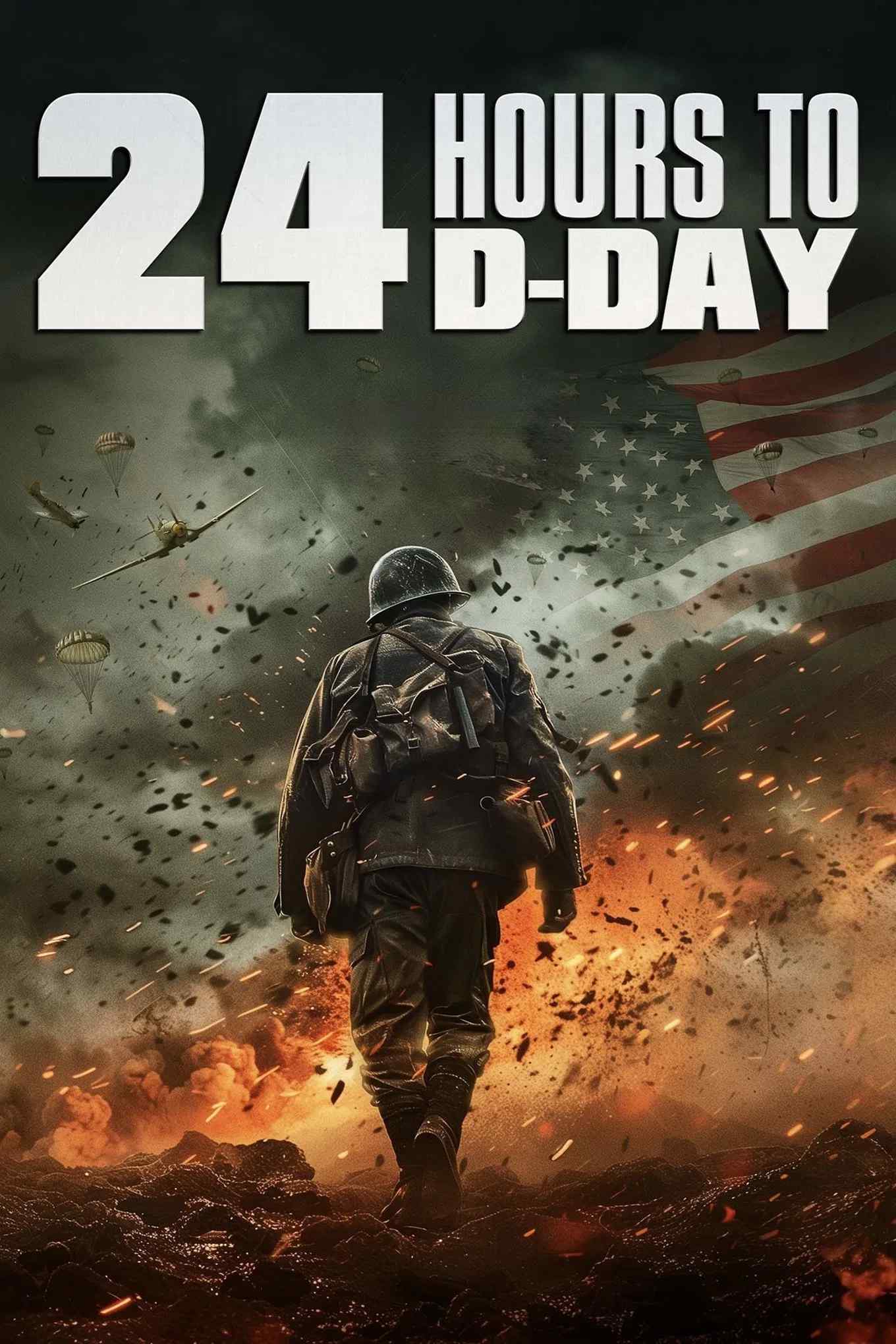 Poster chính thức của phim Phim Chiến Tranh, Phim Tâm Lý "24 Giờ Trước Giờ Đổ Bộ" (24 Hours to D-Day - 2024), với sự tham gia của diễn viên Eric Roberts và Chris Cleveland.
