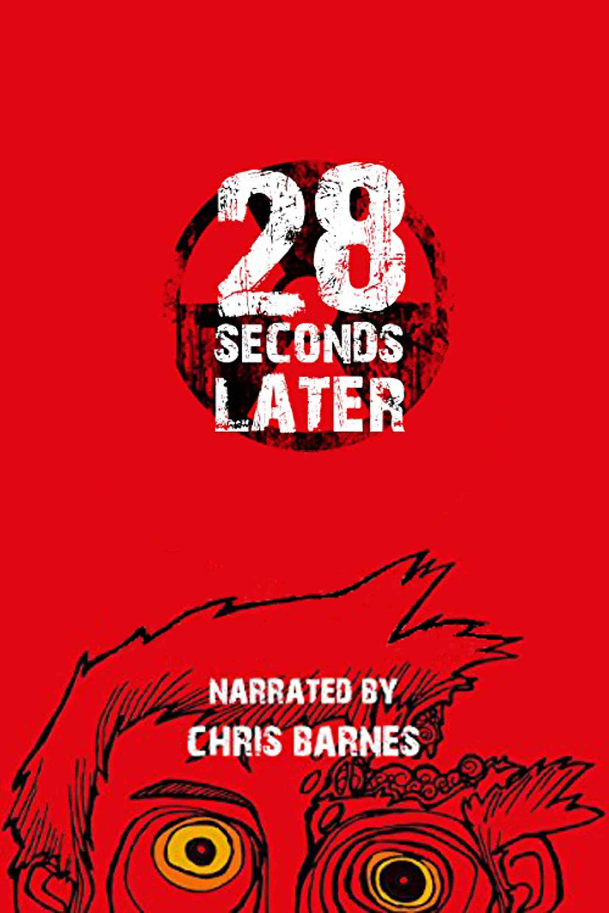 Poster chính thức của phim Phim Kinh Dị "28 Weeks Later" (28 Weeks Later: 28 Seconds Later - 2007), với sự tham gia của diễn viên Danielle Brown.