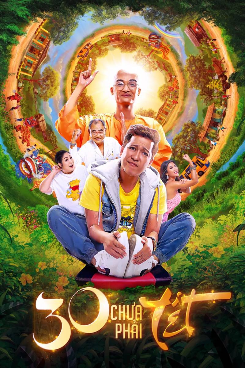Poster chính thức của phim Phim Hài "30 Chưa Phải Tết" (30 Chưa Phải Tết - 2020), với sự tham gia của diễn viên Trường Giang và Mạc Văn Khoa.