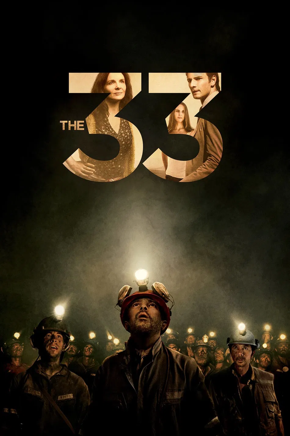Poster chính thức của phim Phim Tâm Lý, Phim Lịch Sử "33 Người Thợ Mỏ" (The 33 - 2015), với sự tham gia của diễn viên Antonio Banderas và Rodrigo Santoro.