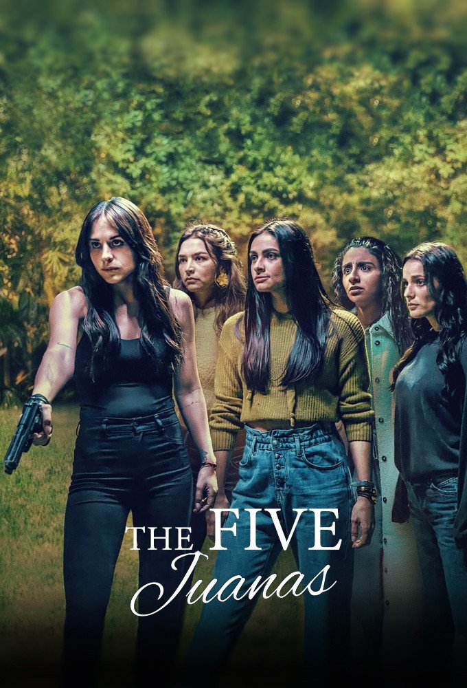 Poster chính thức của phim Phim Tâm Lý, Phim Bí Ẩn "5 Juana" (The Five Juanas - 2021), với sự tham gia của diễn viên Zuria Vega và Renata Notni.
