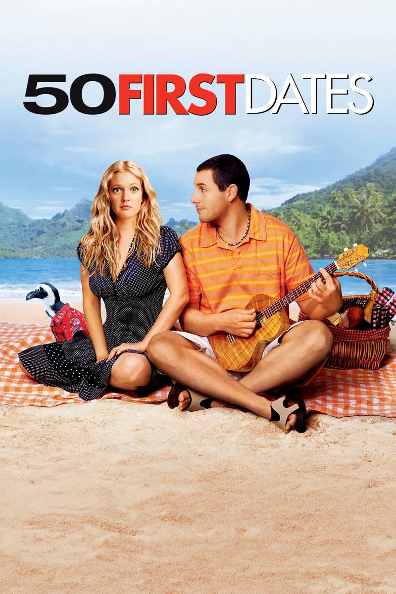 Poster chính thức của phim Phim Hài, Phim Tình Cảm "50 Lần Hẹn Đầu Tiên" (50 First Dates - 2004), với sự tham gia của diễn viên Adam Sandler và Drew Barrymore.