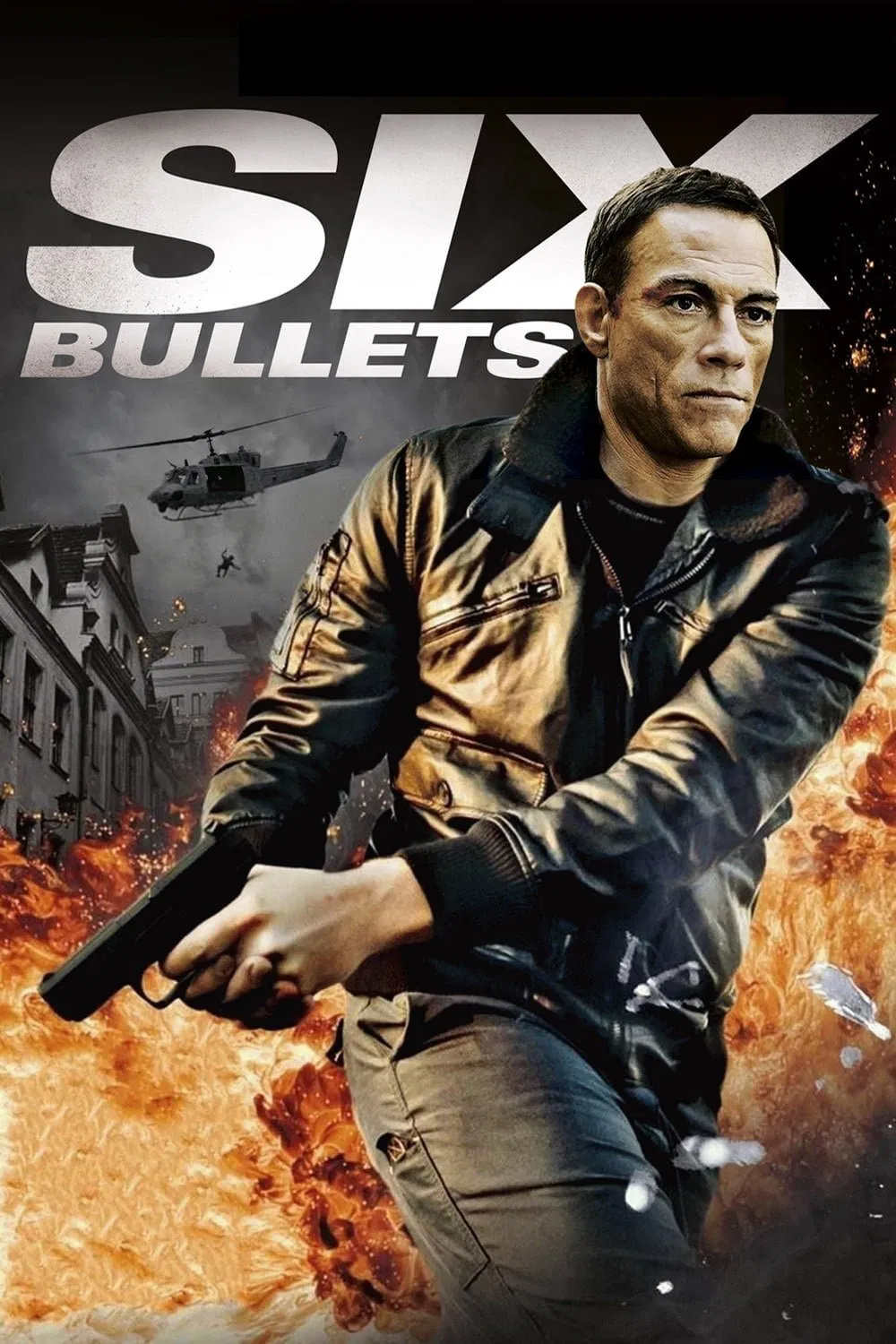 Poster chính thức của phim Phim Giật Gân, Phim Hành Động "6 Viên Đạn" (6 Bullets - 2012), với sự tham gia của diễn viên Jean-Claude Van Damme và Joe Flanigan.