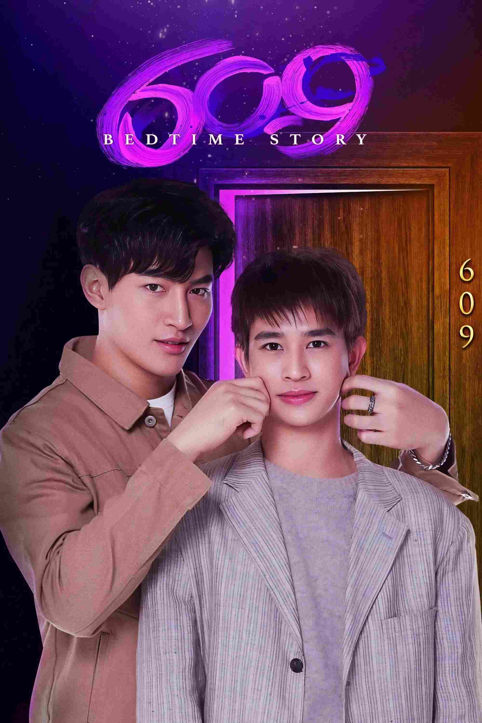 Poster chính thức của phim Phim Bí Ẩn, Phim Tâm Lý "609 Bedtime Story" (609 Bedtime Story - 2022), với sự tham gia của diễn viên Thitiwat Ritprasert và Natouch Siripongthon.