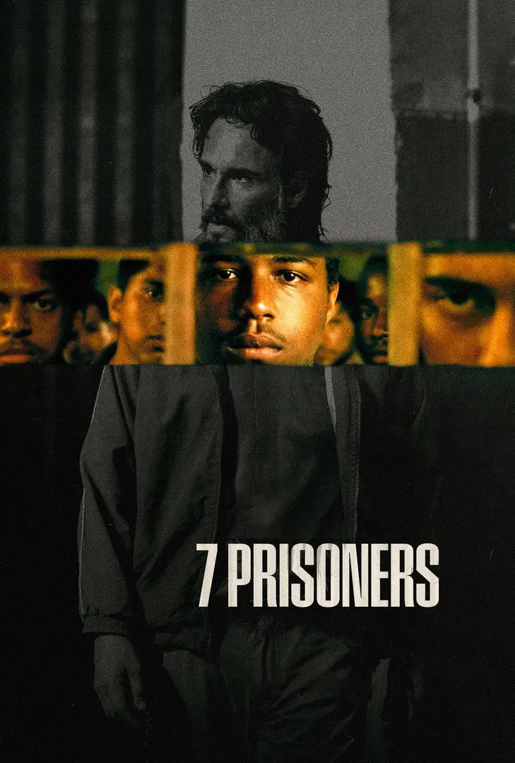 Poster chính thức của phim Phim Tâm Lý, Phim Hình Sự "7 Tù Nhân" (7 Prisoners - 2021), với sự tham gia của diễn viên Christian Malheiros và Rodrigo Santoro.
