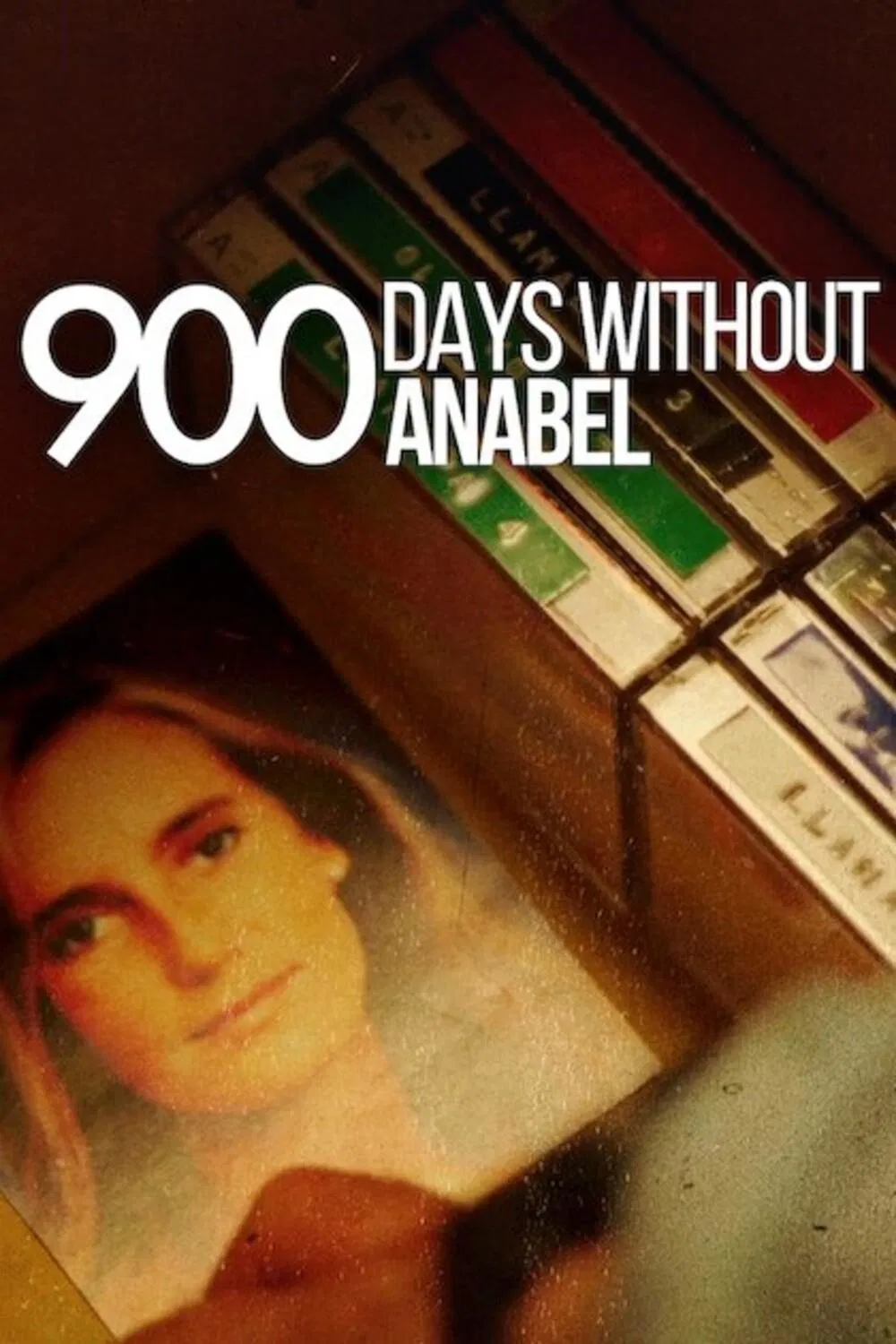 Poster chính thức của phim Phim Tài Liệu "900 ngày vắng Anabel" (900 Days Without Anabel - 2024).