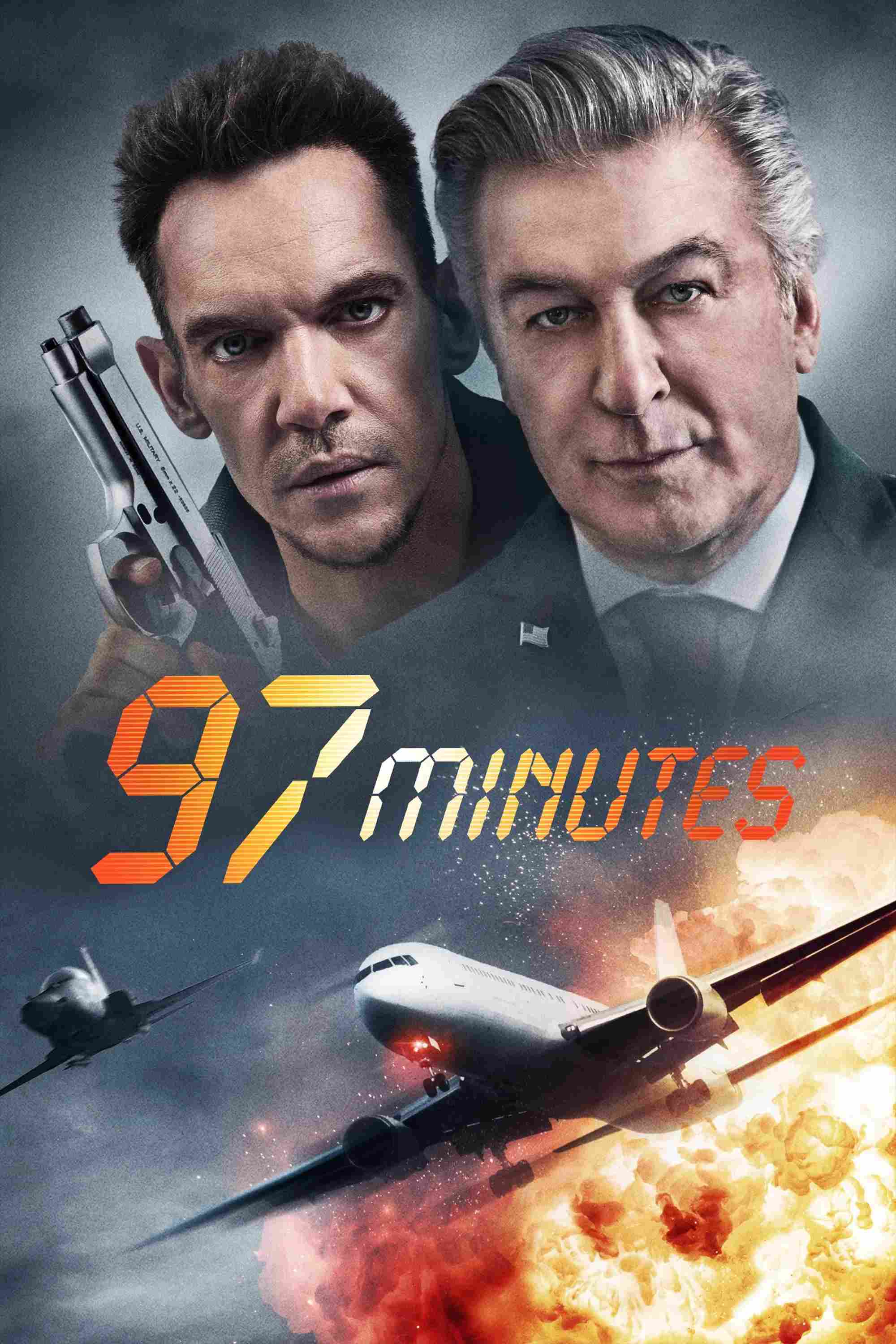 Poster chính thức của phim Phim Hành Động, Phim Giật Gân "97 Phút Sống Còn" (97 Minutes - 2023), với sự tham gia của diễn viên Jonathan Rhys Meyers và Alec Baldwin.