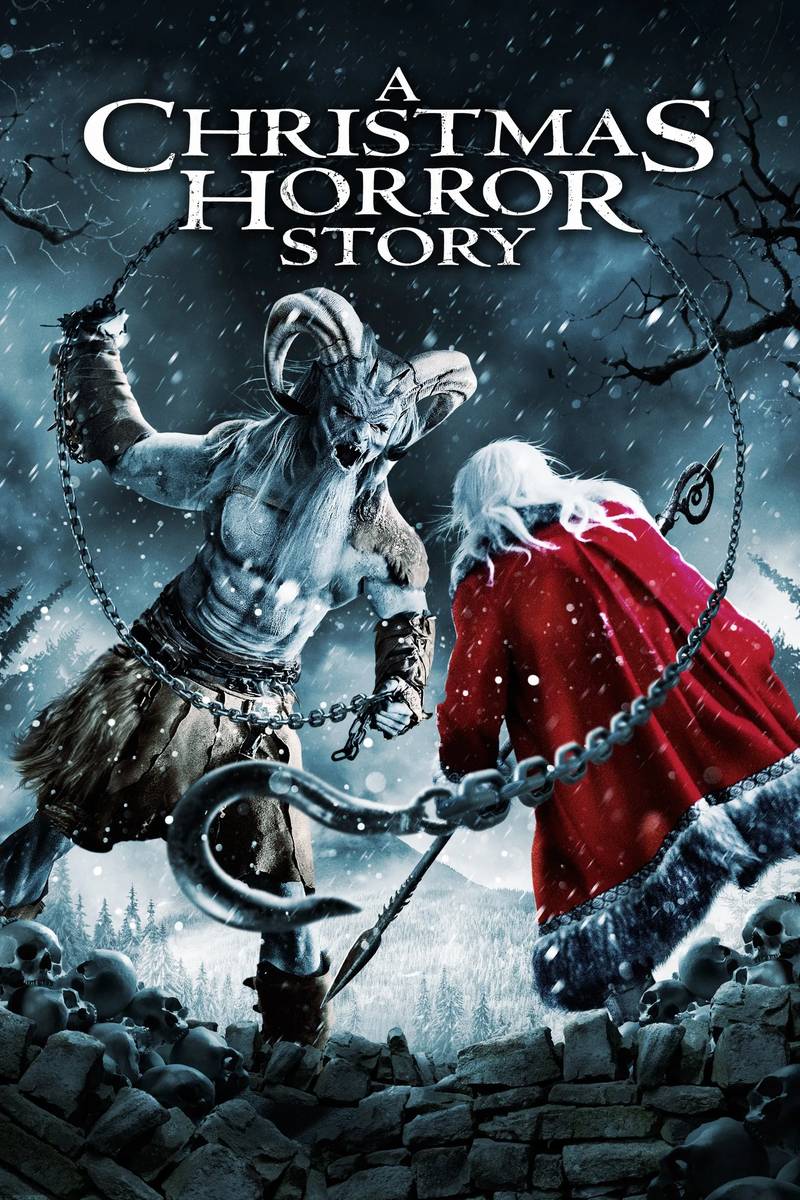 Poster chính thức của phim Phim Kinh Dị, Phim Giả Tượng "A Christmas Horror Story" (A Christmas Horror Story - 2015), với sự tham gia của diễn viên William Shatner và George Buza.