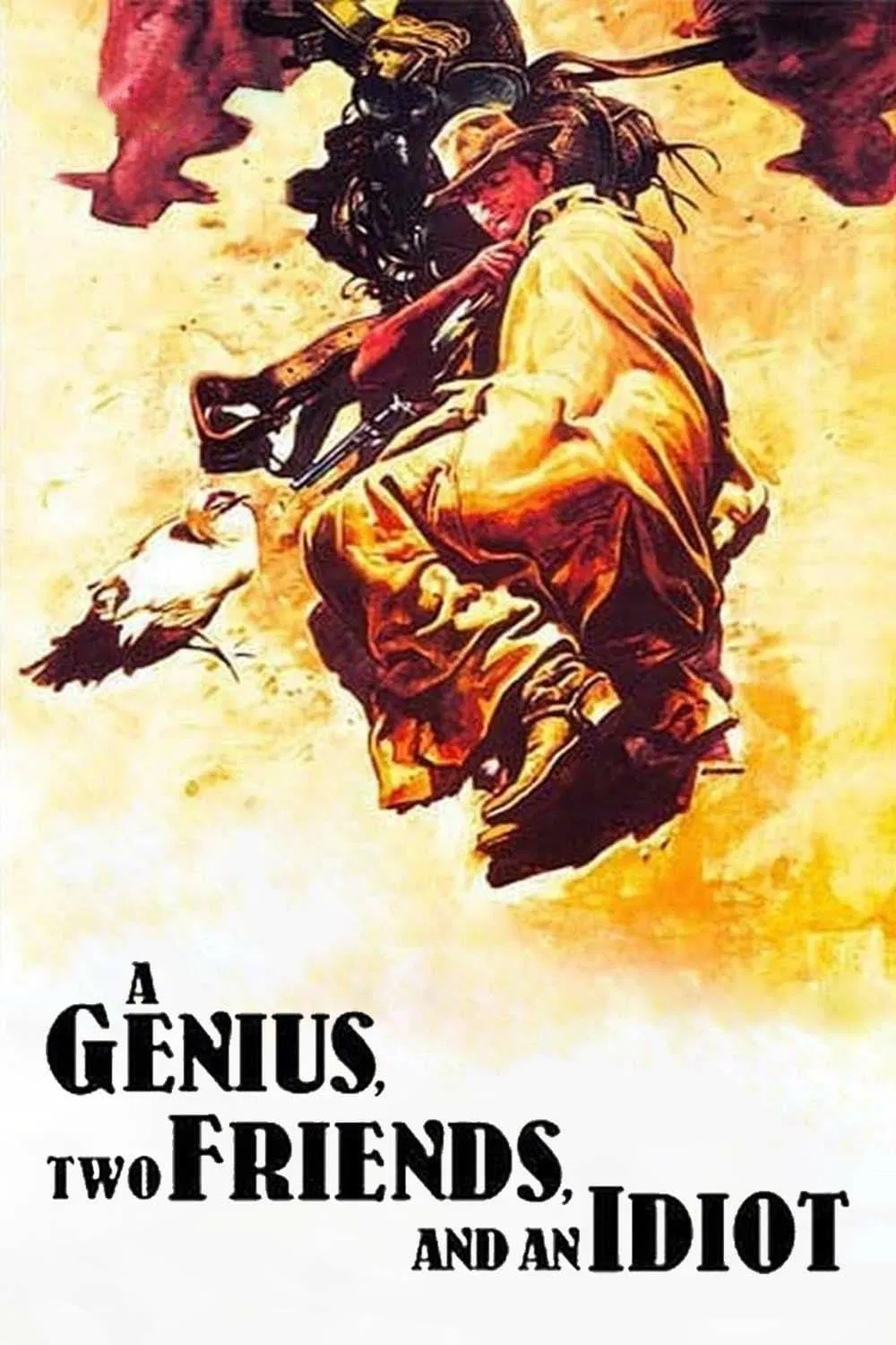 Poster chính thức của phim Phim Hài, Phim Miền Tây "A Genius, Two Friends, And An Idiot" (A Genius, Two Friends, and an Idiot - 1975), với sự tham gia của diễn viên Terence Hill và Miou-Miou.