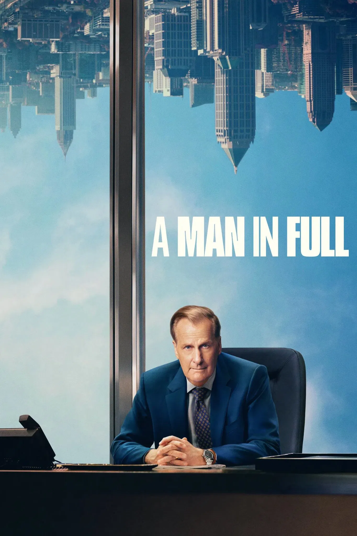 Poster chính thức của phim Phim Tâm Lý "A Man in Full" (A Man in Full - 2024), với sự tham gia của diễn viên Jeff Daniels và Diane Lane.
