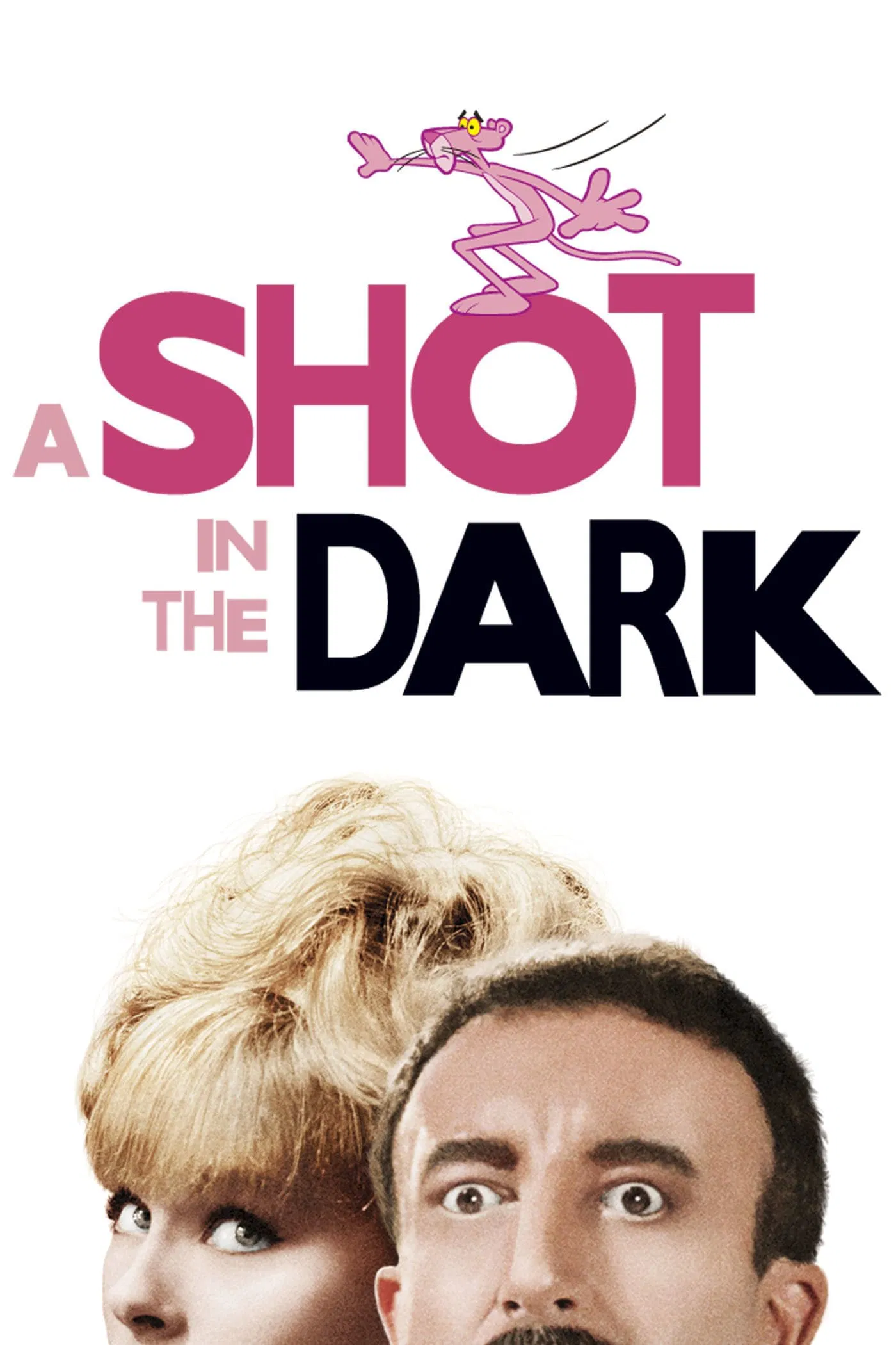 Poster chính thức của phim Phim Hài, Phim Bí Ẩn "A Shot In The Dark" (A Shot in the Dark - 1964), với sự tham gia của diễn viên Peter Sellers và Elke Sommer.
