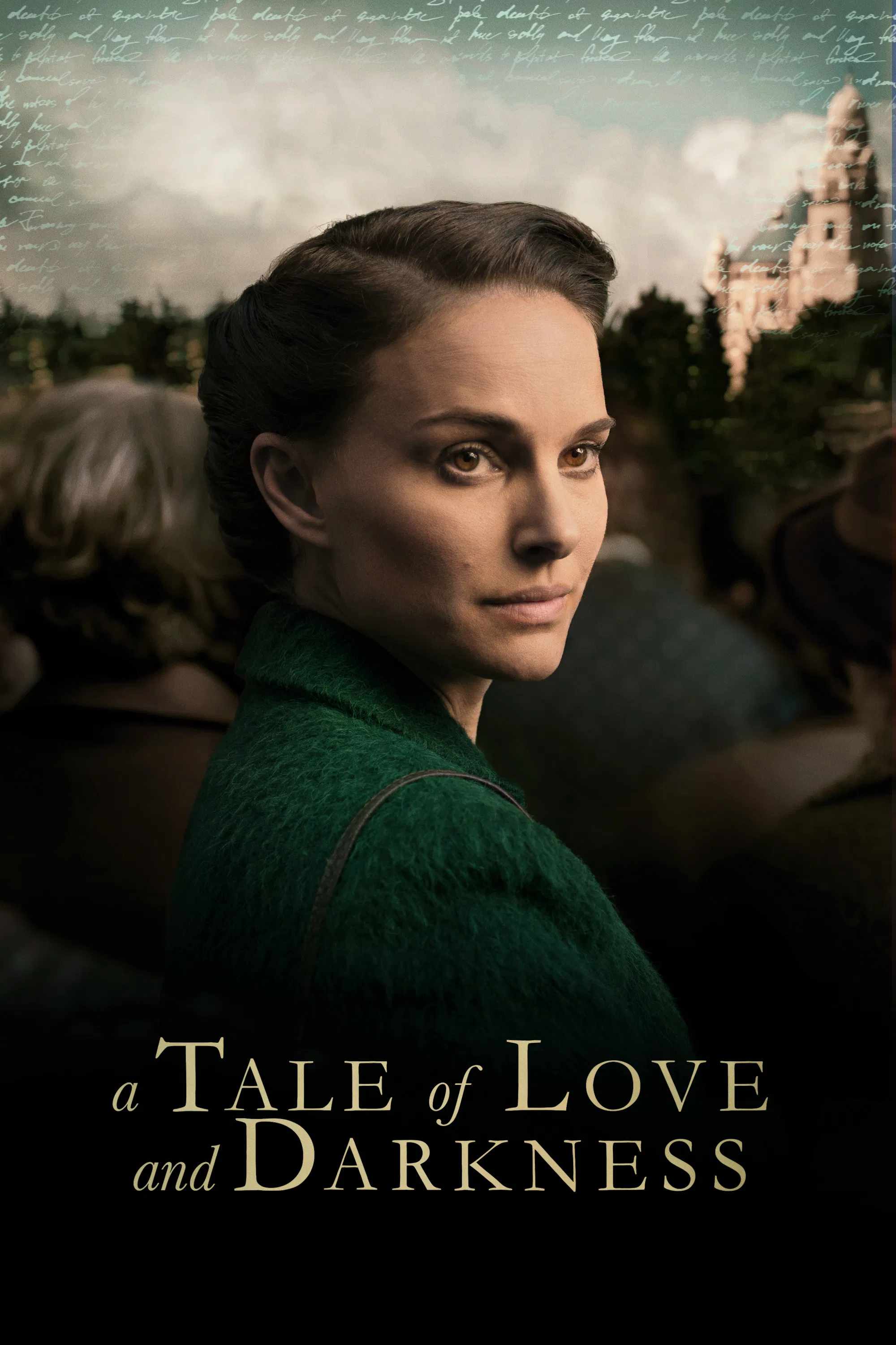 Poster chính thức của phim Phim Tâm Lý "A Tale of Love and Darkness" (A Tale of Love and Darkness - 2015), với sự tham gia của diễn viên Natalie Portman và Makram J. Khoury.