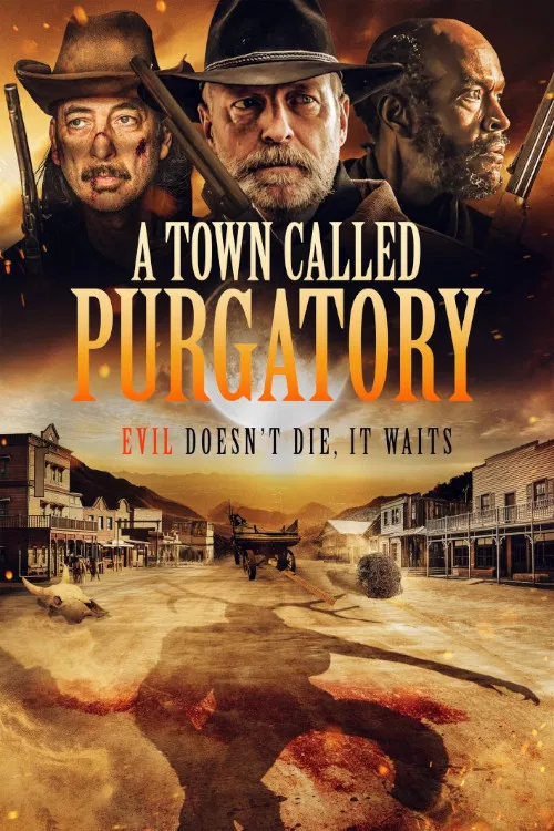 Poster chính thức của phim Phim Kinh Dị, Phim Miền Tây "A Town Called Purgatory" (A Town Called Purgatory - 2025), với sự tham gia của diễn viên Matt Servitto và Jeff Ricketts.