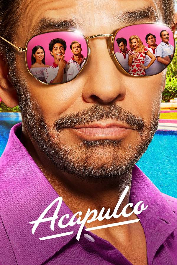 Poster chính thức của phim Phim Hài, Phim Tâm Lý "Acapulco (Phần 2)" (Acapulco - 2021), với sự tham gia của diễn viên Eugenio Derbez và Enrique Arrizon.
