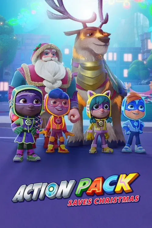Poster chính thức của phim Phim Hoạt Hình, Phim Gia Đình "Action Pack Giải Cứu Giáng sinh" (The Action Pack Saves Christmas - 2022), với sự tham gia của diễn viên Sydney Thomas và Oscar Daniel Reyez.