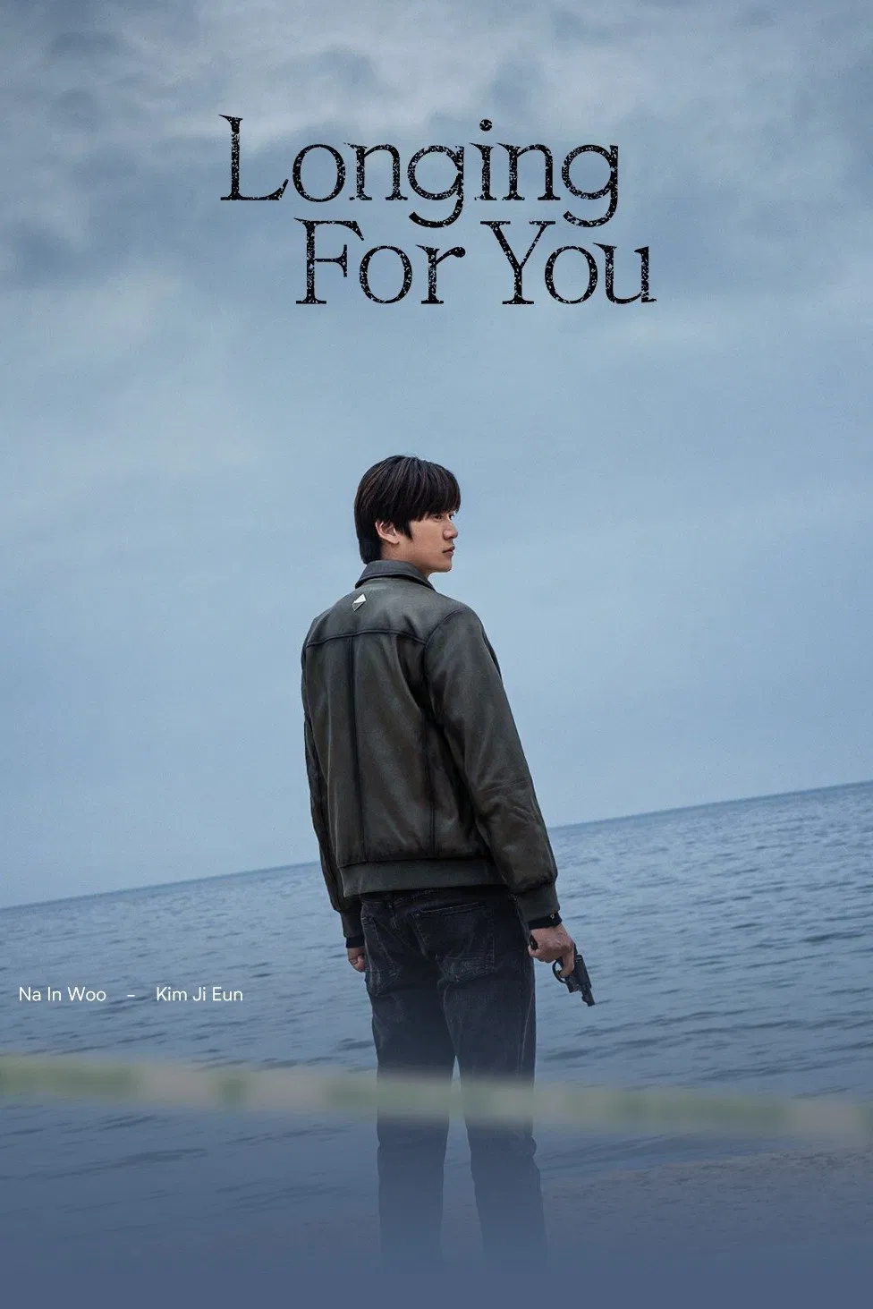 Poster chính thức của phim Phim Bí Ẩn, Phim Tâm Lý "Ai Là Kẻ Sát Nhân" (Longing For You - 2023), với sự tham gia của diễn viên Na In-woo và Kim Ji-eun.