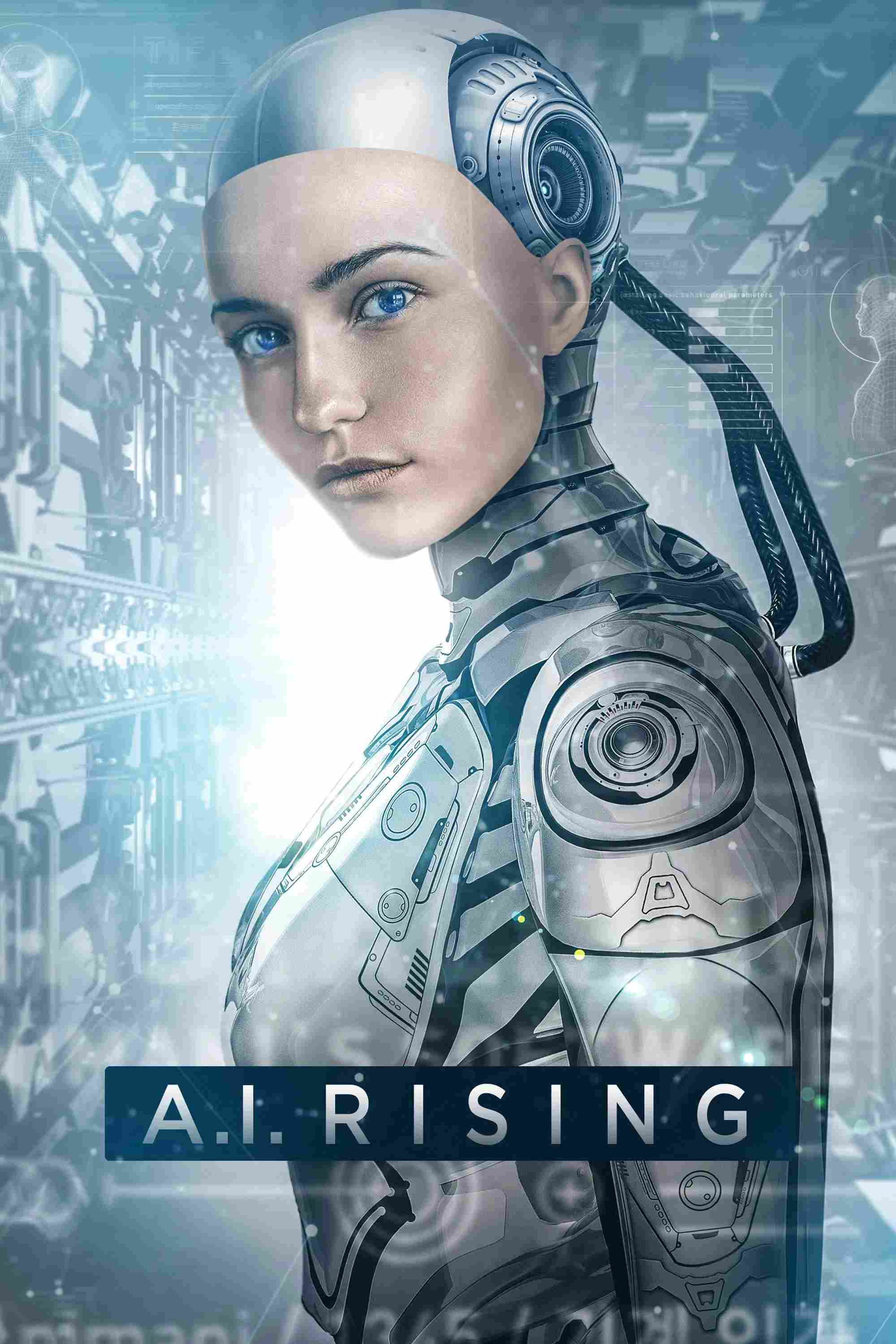 Poster chính thức của phim Phim Viễn Tưởng, Phim Tâm Lý "A.I. Rising" (A.I. Rising - 2018), với sự tham gia của diễn viên Sebastian Cavazza và Stoya.