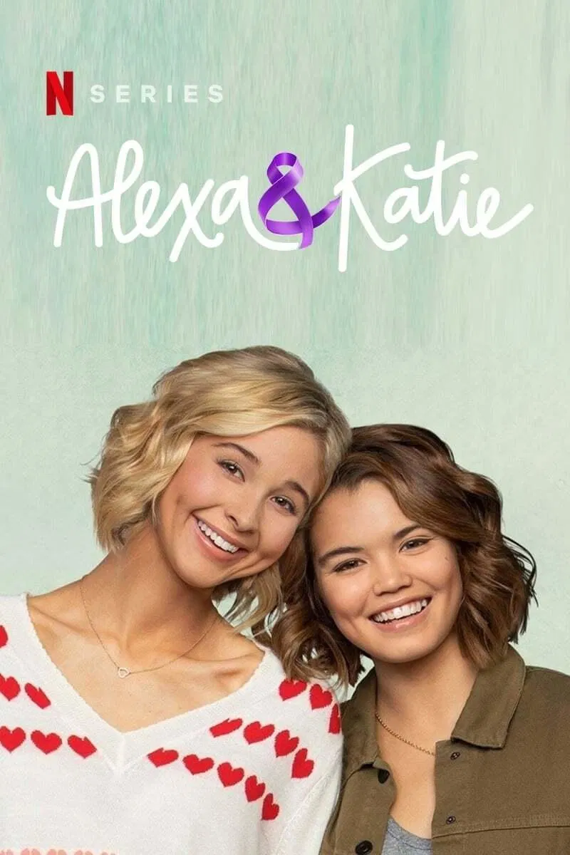 Poster chính thức của phim Phim Hài "Alexa & Katie (Phần 1)" (Alexa & Katie - 2018), với sự tham gia của diễn viên Paris Berelc và Isabel May.