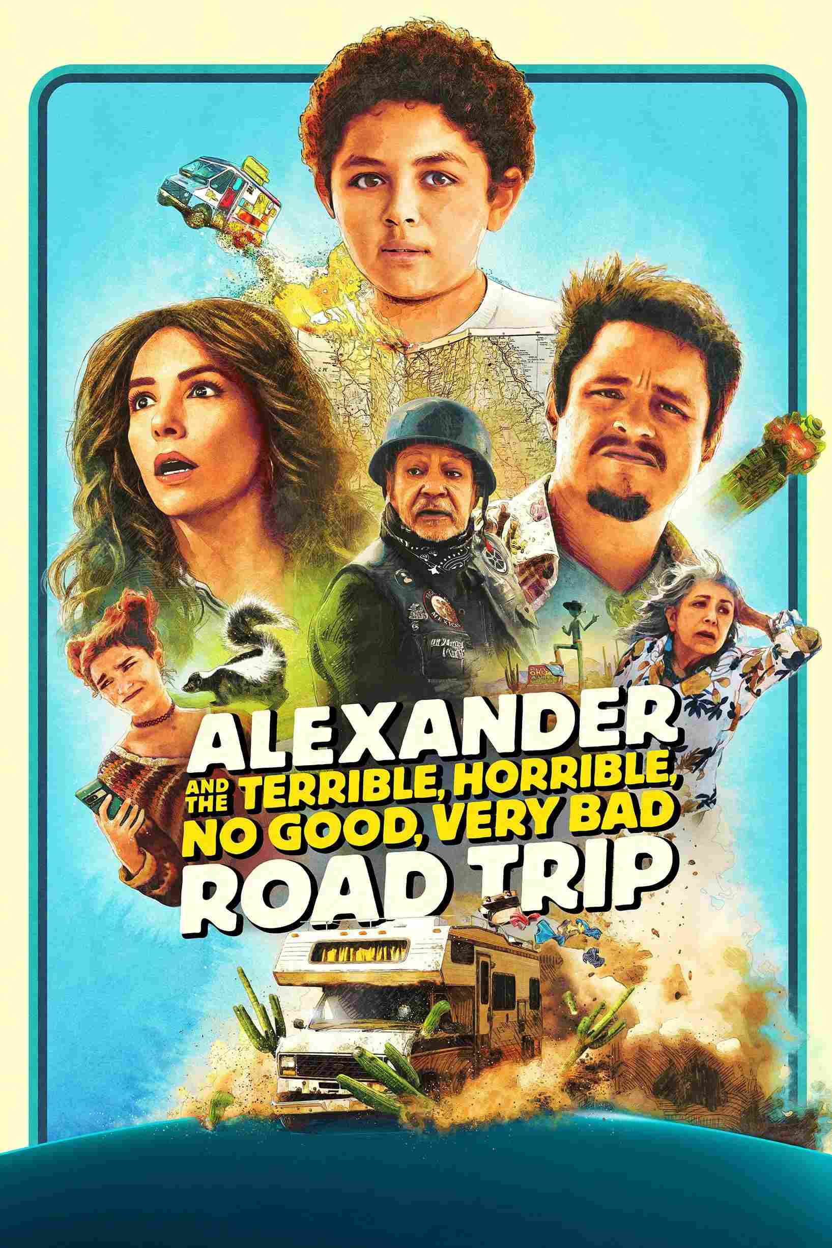 Poster chính thức của phim Phim Gia Đình, Phim Hài "Alexander Và Chuyến Đi Tồi Tệ, Kinh Khủng, Chán Nản, Bực Bội" (Alexander and the Terrible, Horrible, No Good, Very Bad Road Trip - 2025), với sự tham gia của diễn viên Thom Nemer và Eva Longoria.