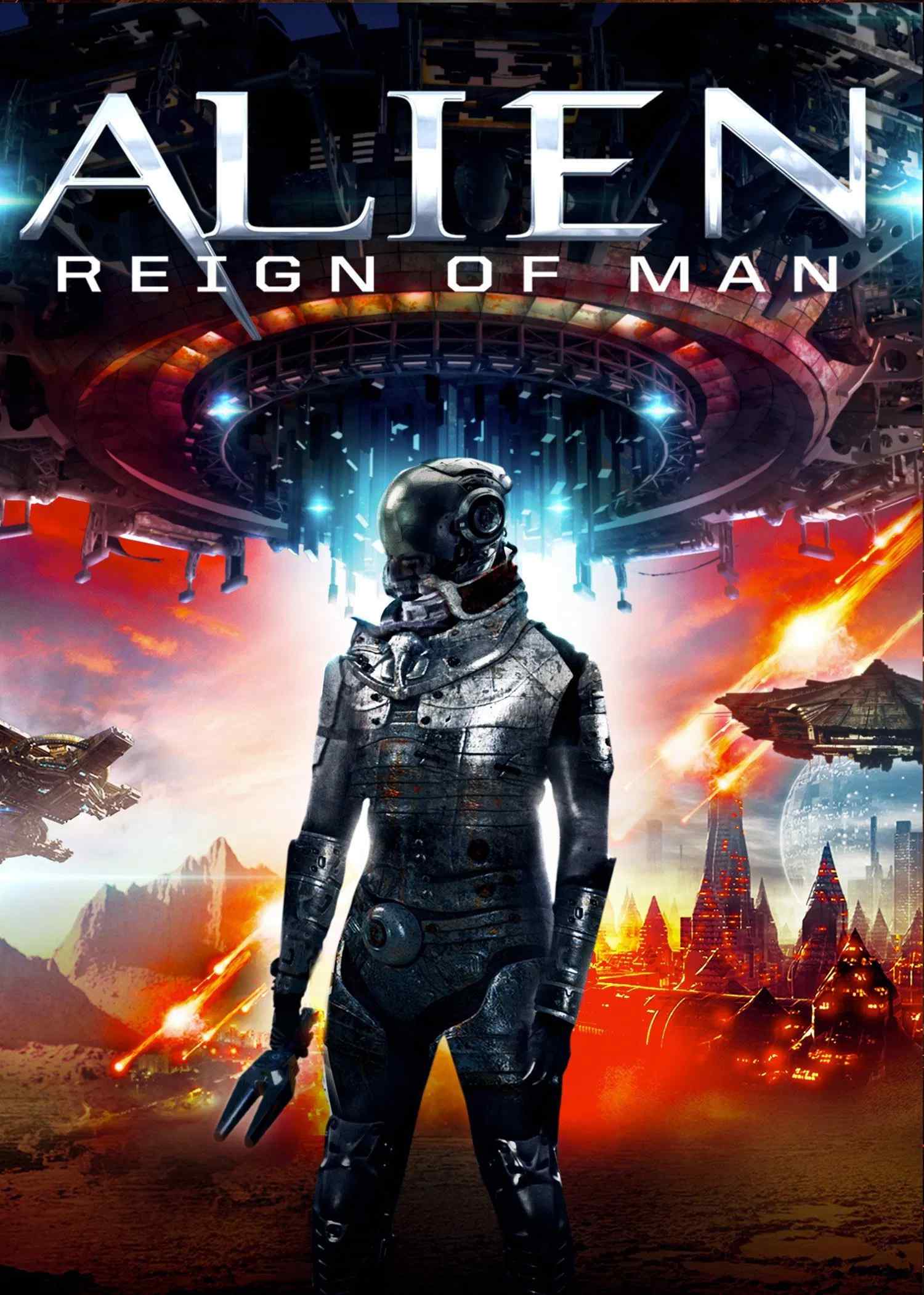 Poster chính thức của phim Phim Hành Động, Phim Viễn Tưởng "Alien Reign of Man" (Alien: Reign of Man - 2017), với sự tham gia của diễn viên Torrei Hart và Deanna Grace Congo.