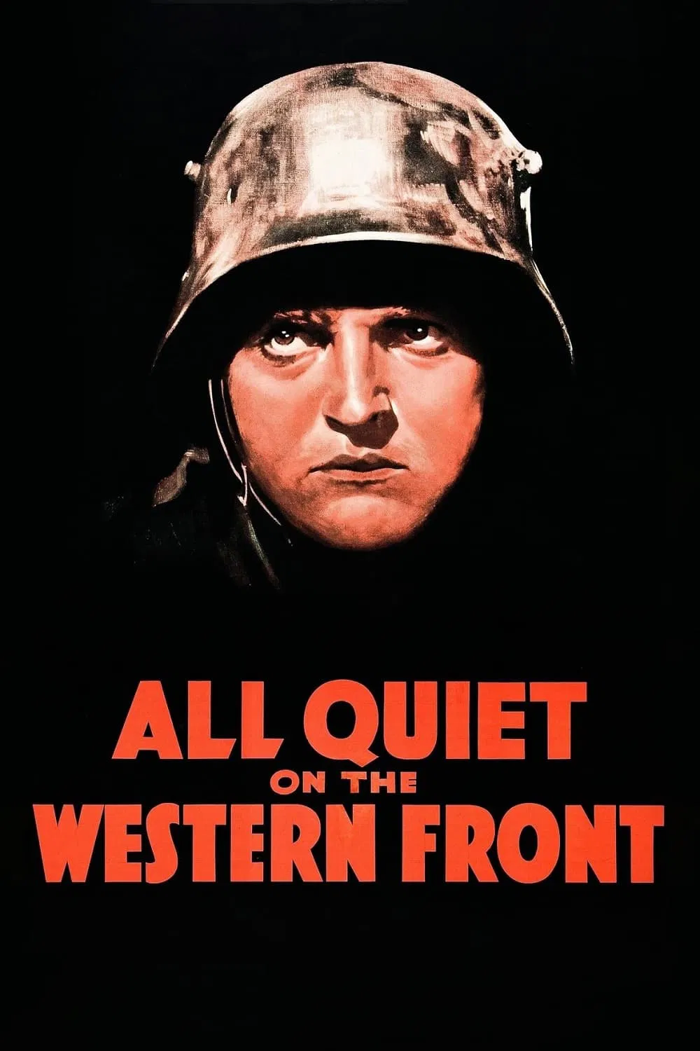 Poster chính thức của phim Phim Tâm Lý, Phim Chiến Tranh "All Quiet On The Western Front" (All Quiet on the Western Front - 1930), với sự tham gia của diễn viên Louis Wolheim và Lew Ayres.