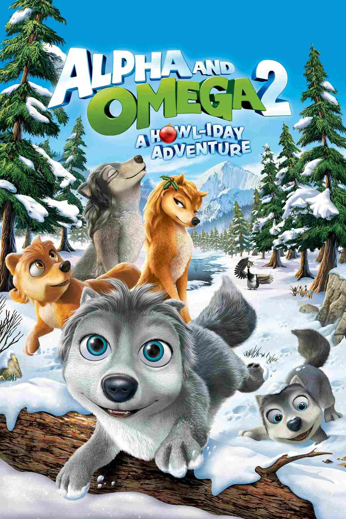 Poster chính thức của phim Phim Hoạt Hình, Phim Phiêu Lưu "Alpha Và Omega 2: Cuộc Phiêu Lưu Dịp Lễ" (Alpha and Omega 2: A Howl-iday Adventure - 2013), với sự tham gia của diễn viên Ben Diskin và Marieve Herington.