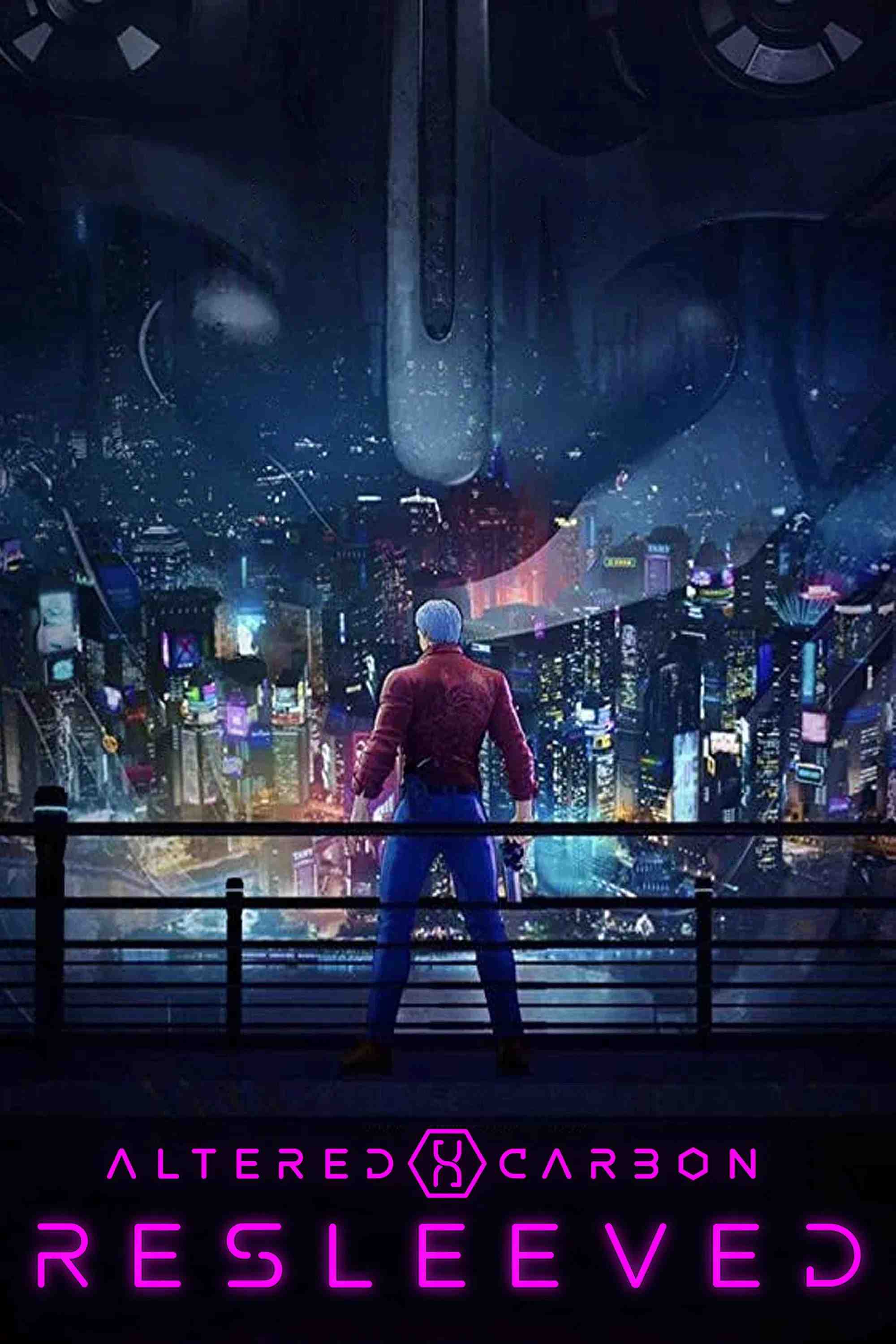 Poster chính thức của phim Phim Hoạt Hình, Phim Viễn Tưởng "Altered Carbon: Resleeved" (Altered Carbon: Resleeved - 2020), với sự tham gia của diễn viên Tatsuhisa Suzuki và Rina Sato.