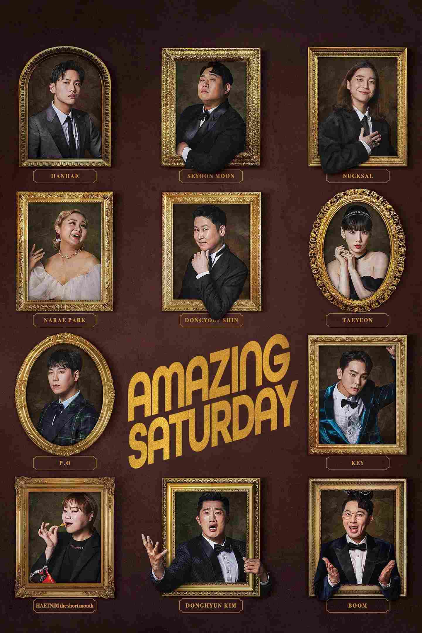 Poster chính thức của phim Phim Hài, Truyền Hình Thực Tế "Amazing Saturday" (Amazing Saturday - 2018), với sự tham gia của diễn viên Shin Dong-yup và Park Na-rae.
