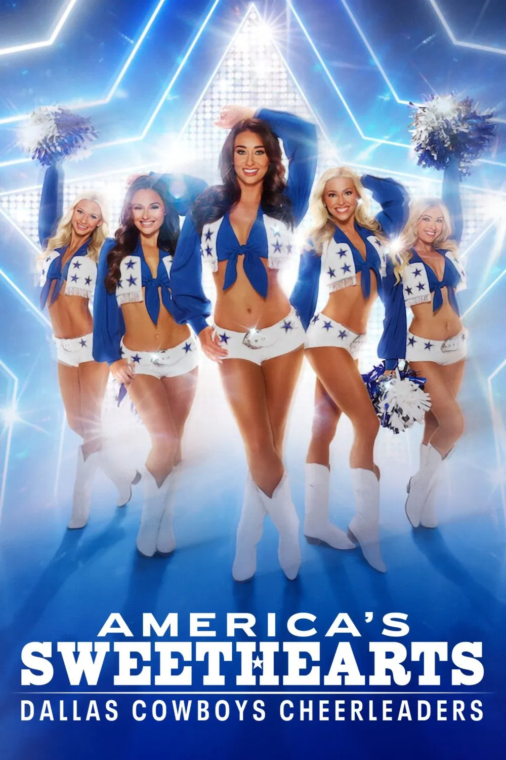 Poster chính thức của phim Phim Tài Liệu "AMERICA'S SWEETHEARTS: Đội Cổ Vũ Dallas Cowboys (Phần 2)" (AMERICA'S SWEETHEARTS: Dallas Cowboys Cheerleaders - 2024).