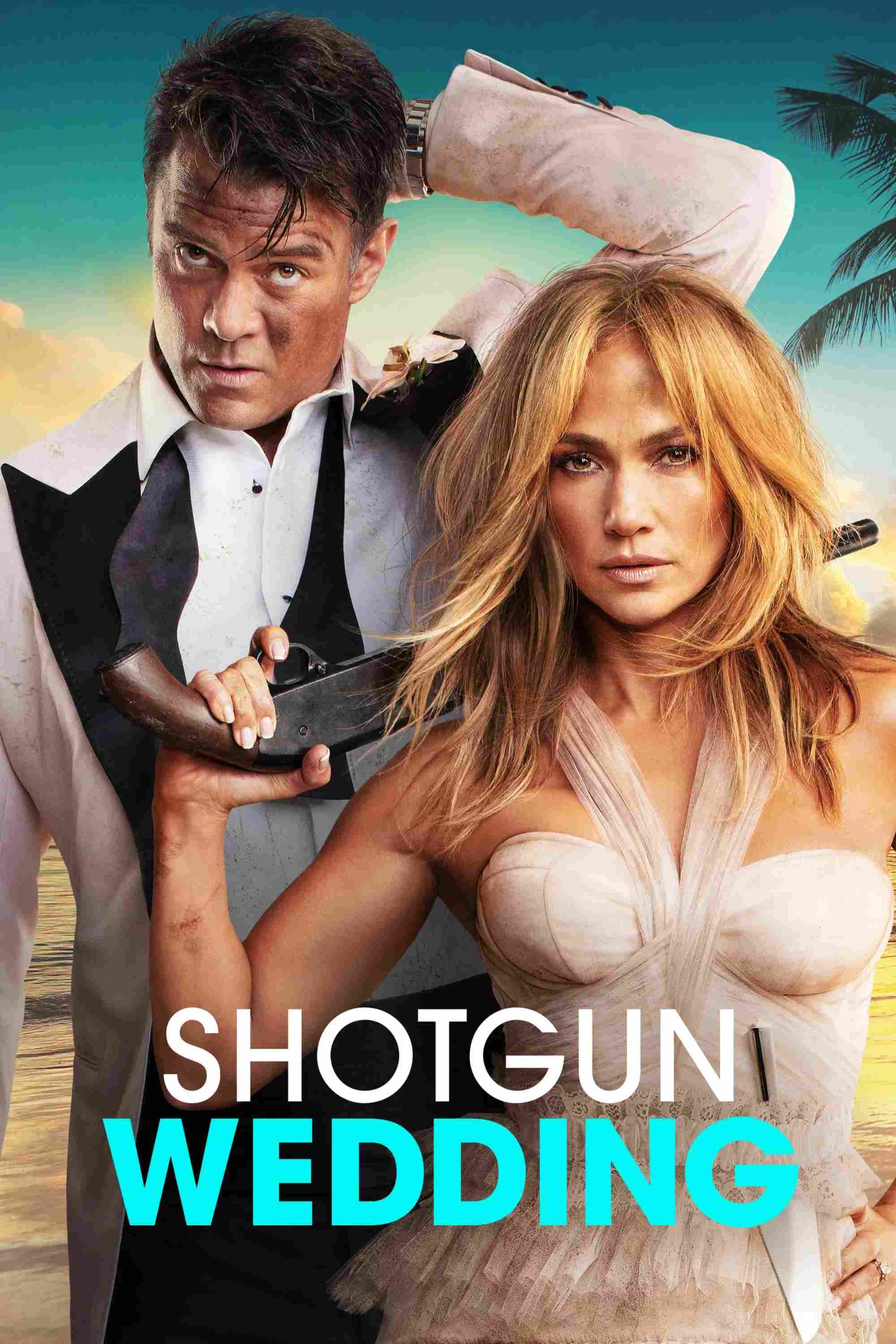 Poster chính thức của phim Phim Hành Động, Phim Hài "Ăn Cưới Gặp Ăn Cướp" (Shotgun Wedding - 2022), với sự tham gia của diễn viên Jennifer Lopez và Josh Duhamel.