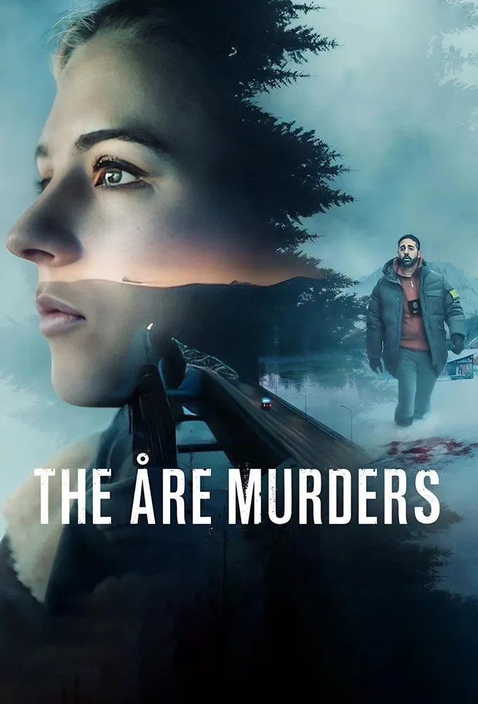 Poster chính thức của phim Phim Tâm Lý, Phim Hình Sự "Án Mạng Ở Åre" (The Åre Murders - 2025), với sự tham gia của diễn viên Carla Sehn và Kardo Razzazi.