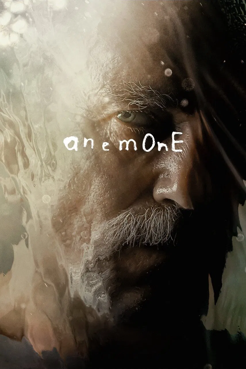 Poster chính thức của phim Phim Tâm Lý "Anemone" (Anemone - 2025), với sự tham gia của diễn viên Daniel Day-Lewis và Sean Bean.