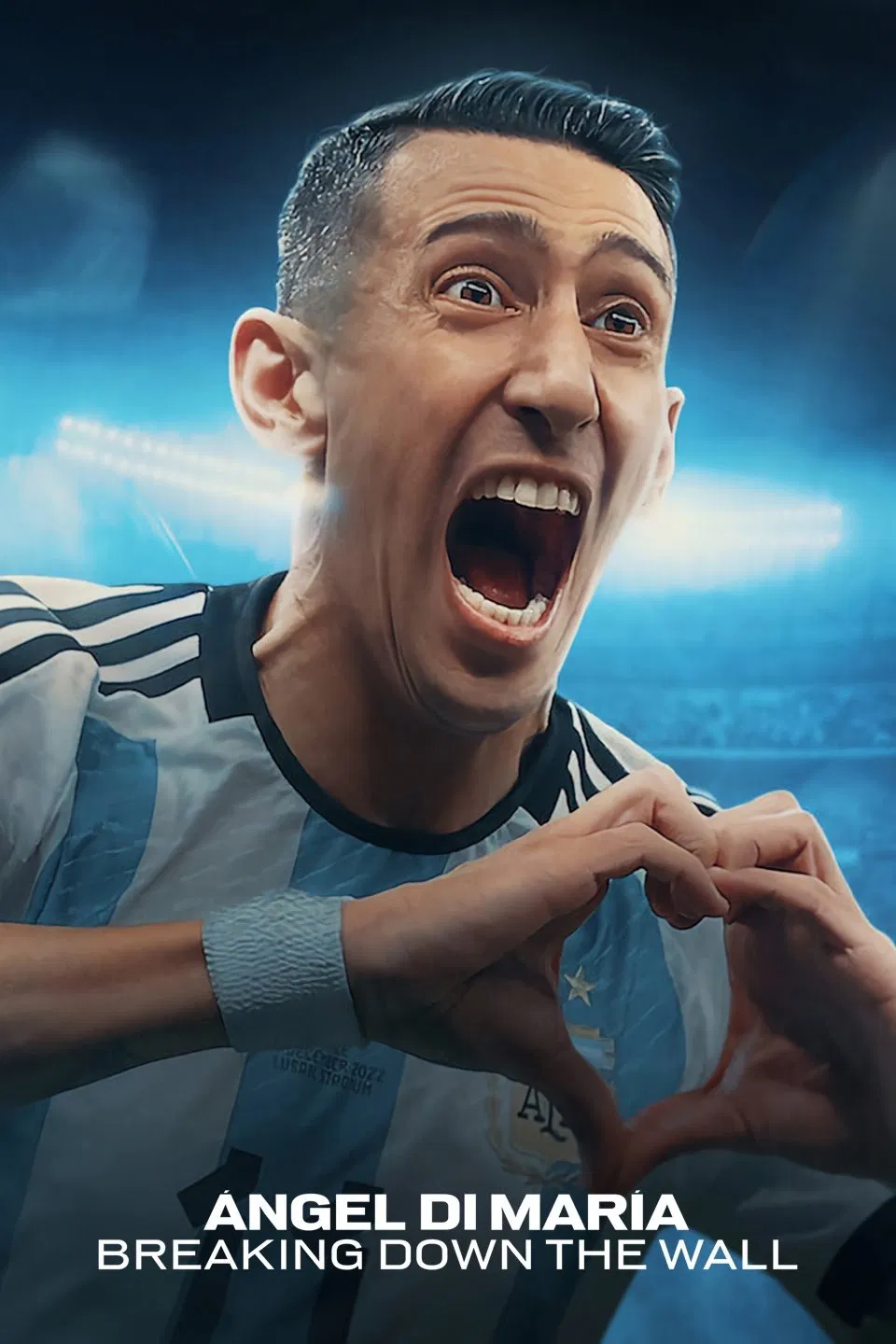 Poster chính thức của phim Phim Tài Liệu "Ángel Di María: Phá vỡ bức tường" (Ángel Di María: Breaking Down the Wall - 2024), với sự tham gia của diễn viên Ángel Di María và Lionel Messi.