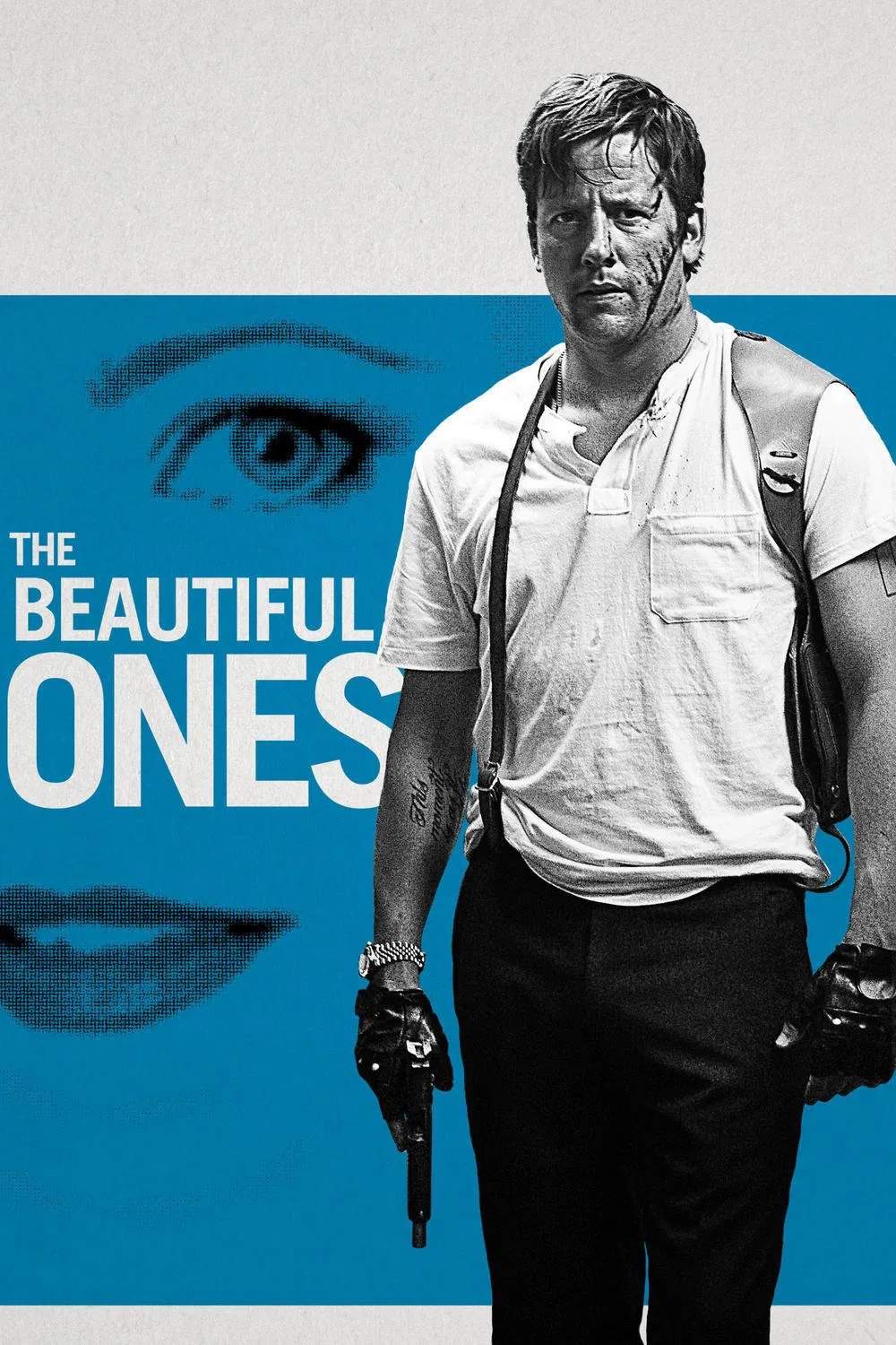 Poster chính thức của phim Phim Tâm Lý, Phim Hành Động "Anh Ấy Đã Quay Lại" (The Beautiful Ones - 2017), với sự tham gia của diễn viên Ross McCall và Julie Warner.