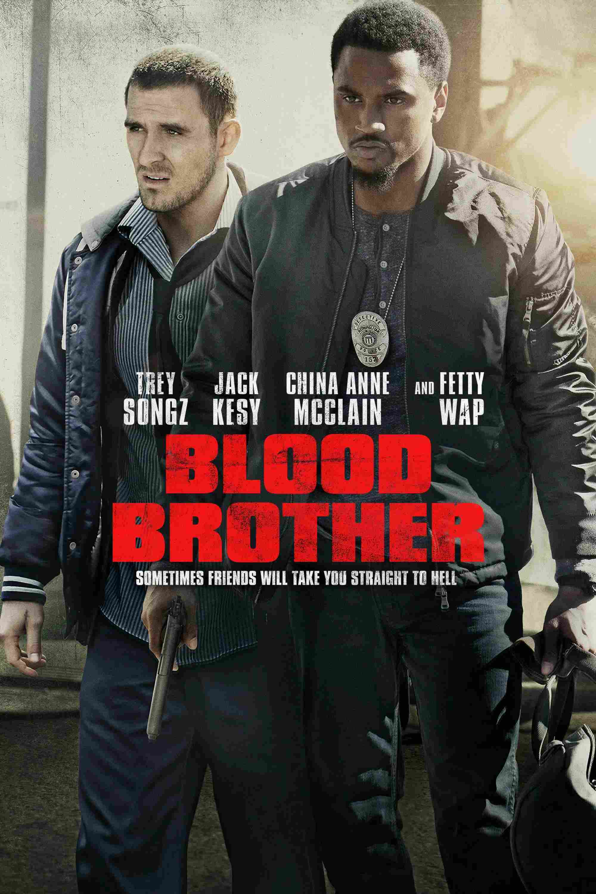 Poster chính thức của phim Phim Hành Động, Phim Hình Sự "Anh em đẫm máu" (Blood Brother - 2018), với sự tham gia của diễn viên Trey Songz và Jack Kesy.
