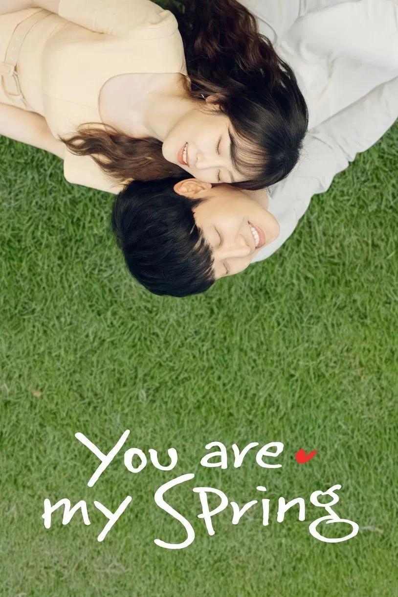 Poster chính thức của phim Phim Tâm Lý "Anh Là Mùa Xuân Của Em" (You Are My Spring - 2021), với sự tham gia của diễn viên Seo Hyun-jin và Kim Dong-wook.