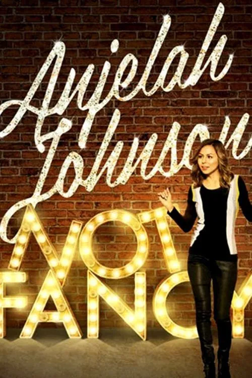 Poster chính thức của phim Phim Hài "Anjelah Johnson: Not Fancy" (Anjelah Johnson: Not Fancy - 2015), với sự tham gia của diễn viên Anjelah Johnson-Reyes.