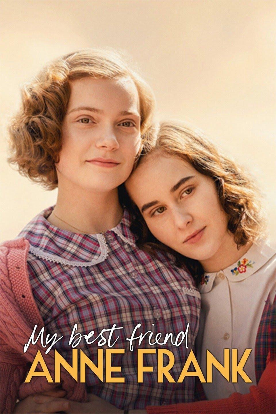 Poster chính thức của phim Phim Lịch Sử, Phim Chiến Tranh "Anne Frank, Người Bạn Yêu Quý Của Tôi" (My Best Friend Anne Frank - 2021), với sự tham gia của diễn viên Josephine Arendsen và Aiko Beemsterboer.