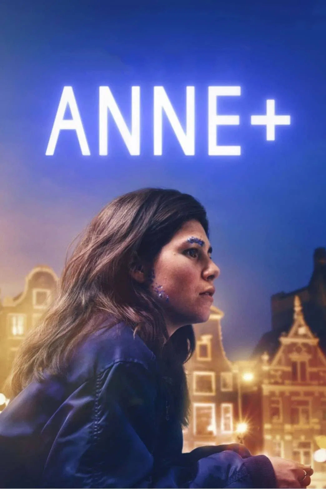 Poster chính thức của phim Phim Tâm Lý, Phim Tình Cảm "Anne+: Phim điện ảnh" (Anne+: The Film - 2021), với sự tham gia của diễn viên Hanna van Vliet và Jouman Fattal.