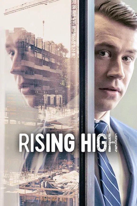 Poster chính thức của phim Phim Hài, Phim Tâm Lý "Ảo Vọng Địa Ốc" (Rising High - 2020), với sự tham gia của diễn viên David Kross và Frederick Lau.