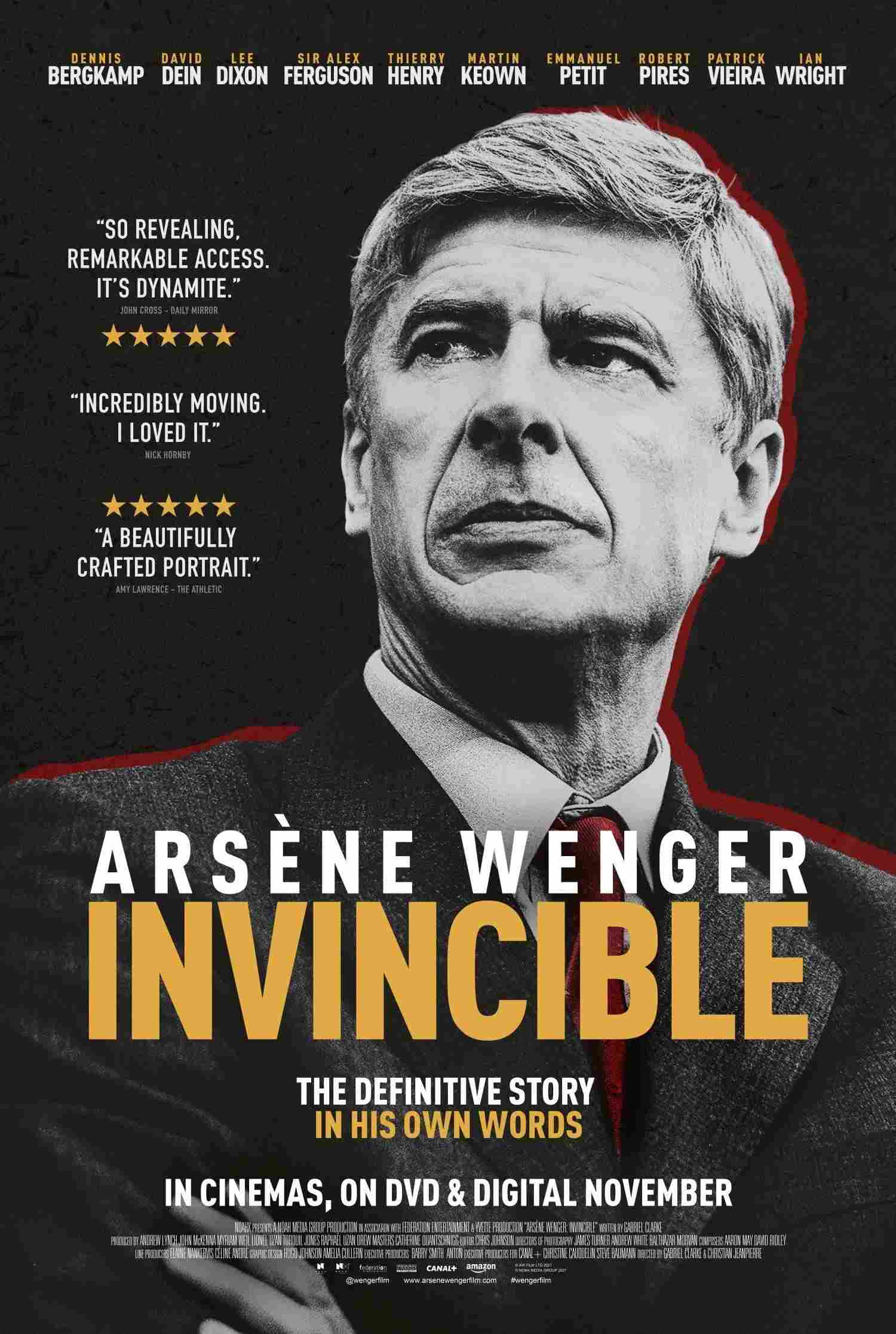 Poster chính thức của phim Phim Tài Liệu "Arsène Wenger: Bất Khả Chiến Bại" (Arsène Wenger: Invincible - 2021), với sự tham gia của diễn viên Arsène Wenger và Dennis Bergkamp.