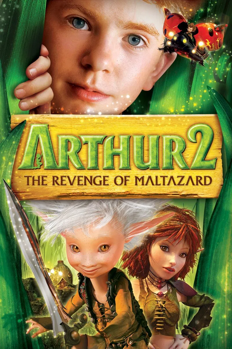 Poster chính thức của phim Phim Phiêu Lưu, Phim Giả Tượng "Arthur và Sự Báo Thù của Maltazard" (Arthur and the Revenge of Maltazard - 2009), với sự tham gia của diễn viên Freddie Highmore và Mia Farrow.