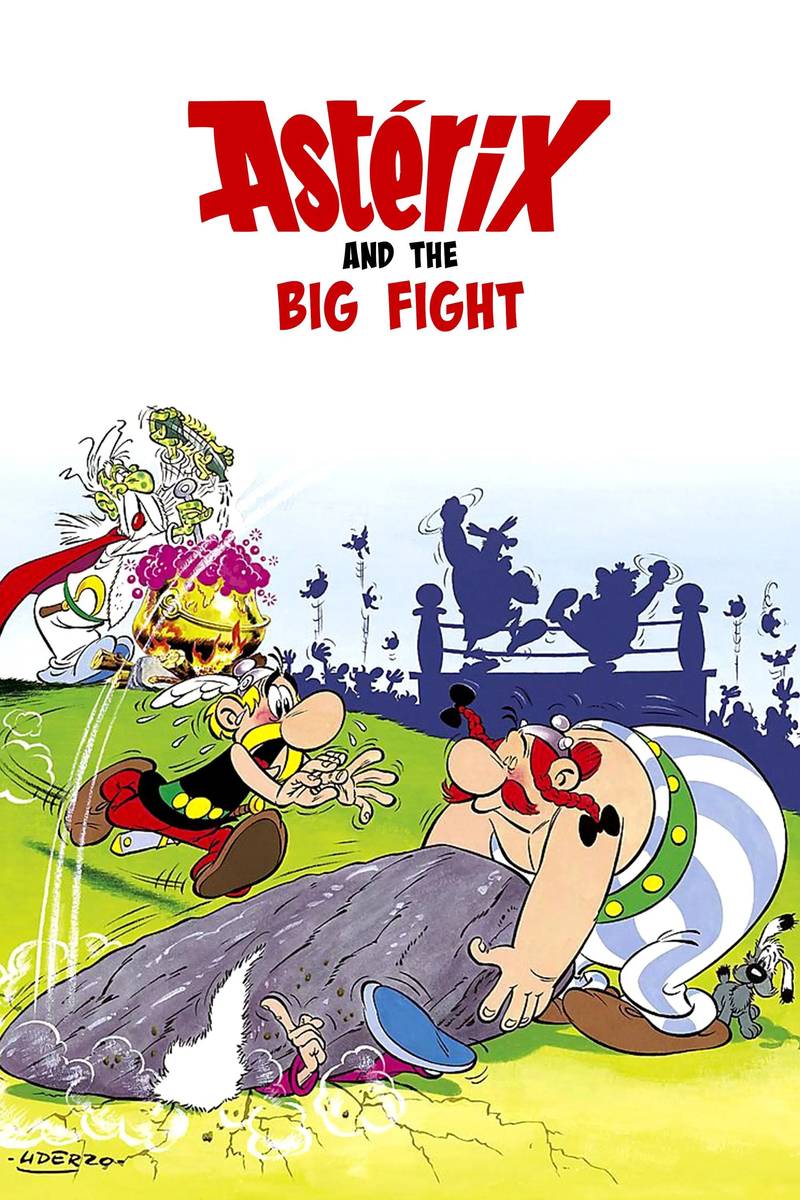 Poster chính thức của phim Phim Gia Đình, Phim Hoạt Hình "Asterix Và Cuộc Đại Chiến" (Asterix and the Big Fight - 1989), với sự tham gia của diễn viên Roger Carel và Pierre Tornade.